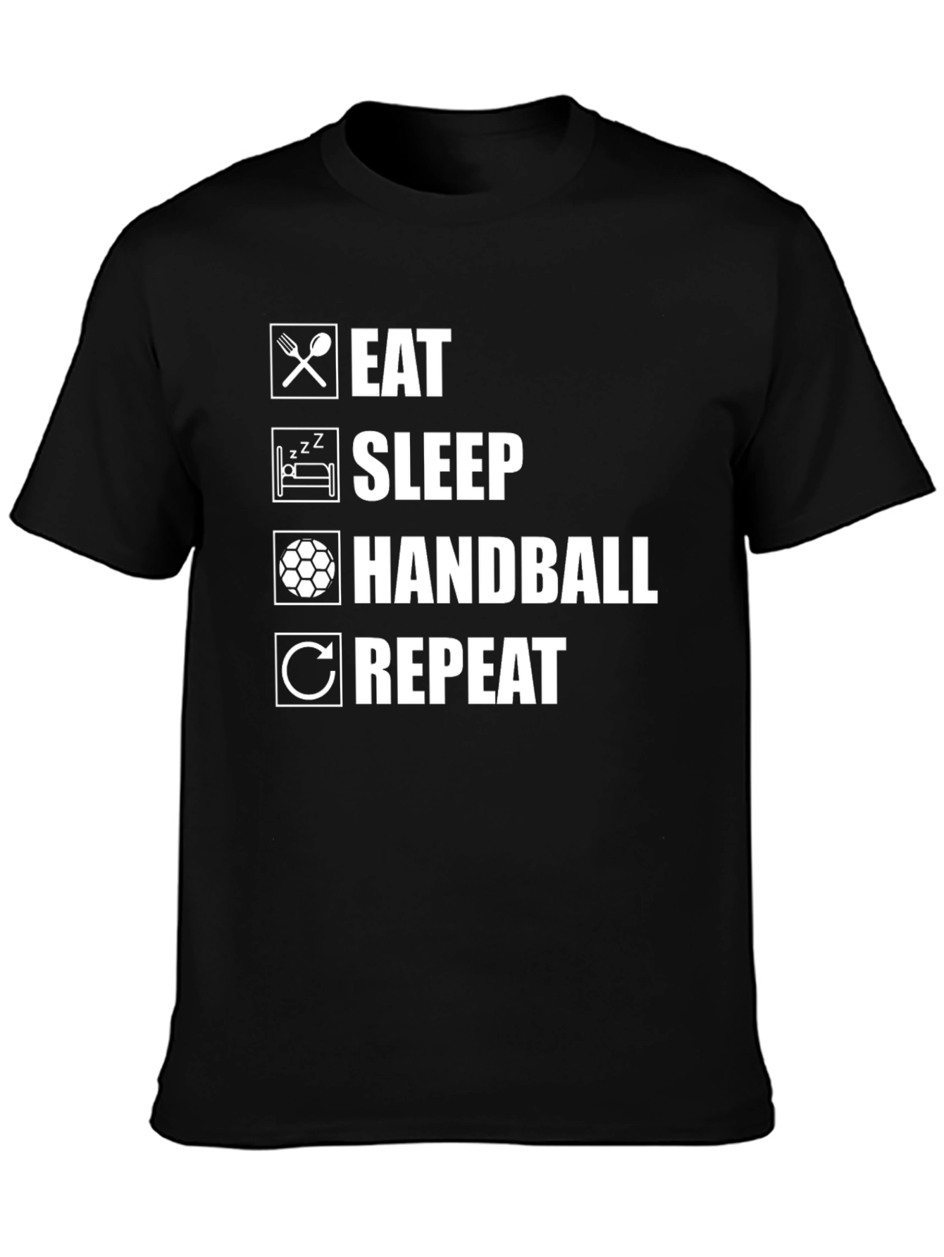 Eat Sleep Handball Repeat T-Shirt - Sport Tee