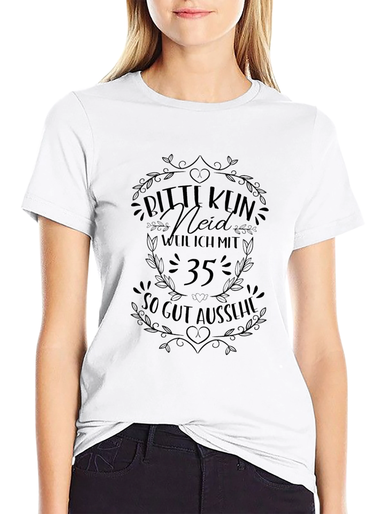 Funny 35th Birthday T-Shirt: Bitte Kun Neid!