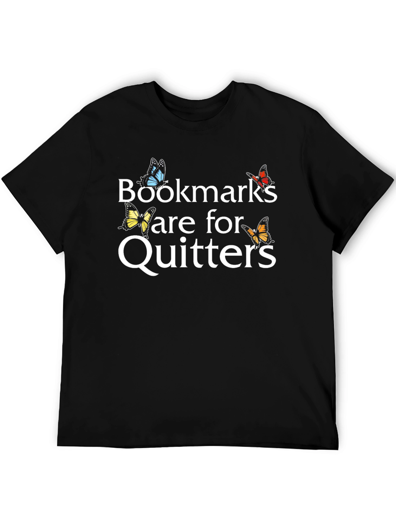 Bookmarks Are For Quitters T-Shirt