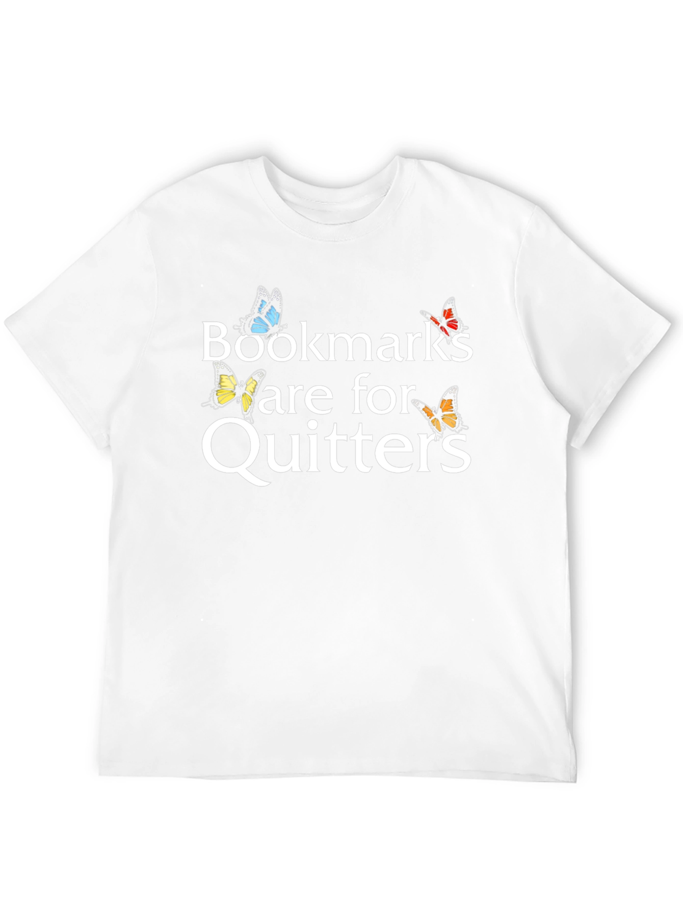 Bookmarks Are For Quitters T-Shirt
