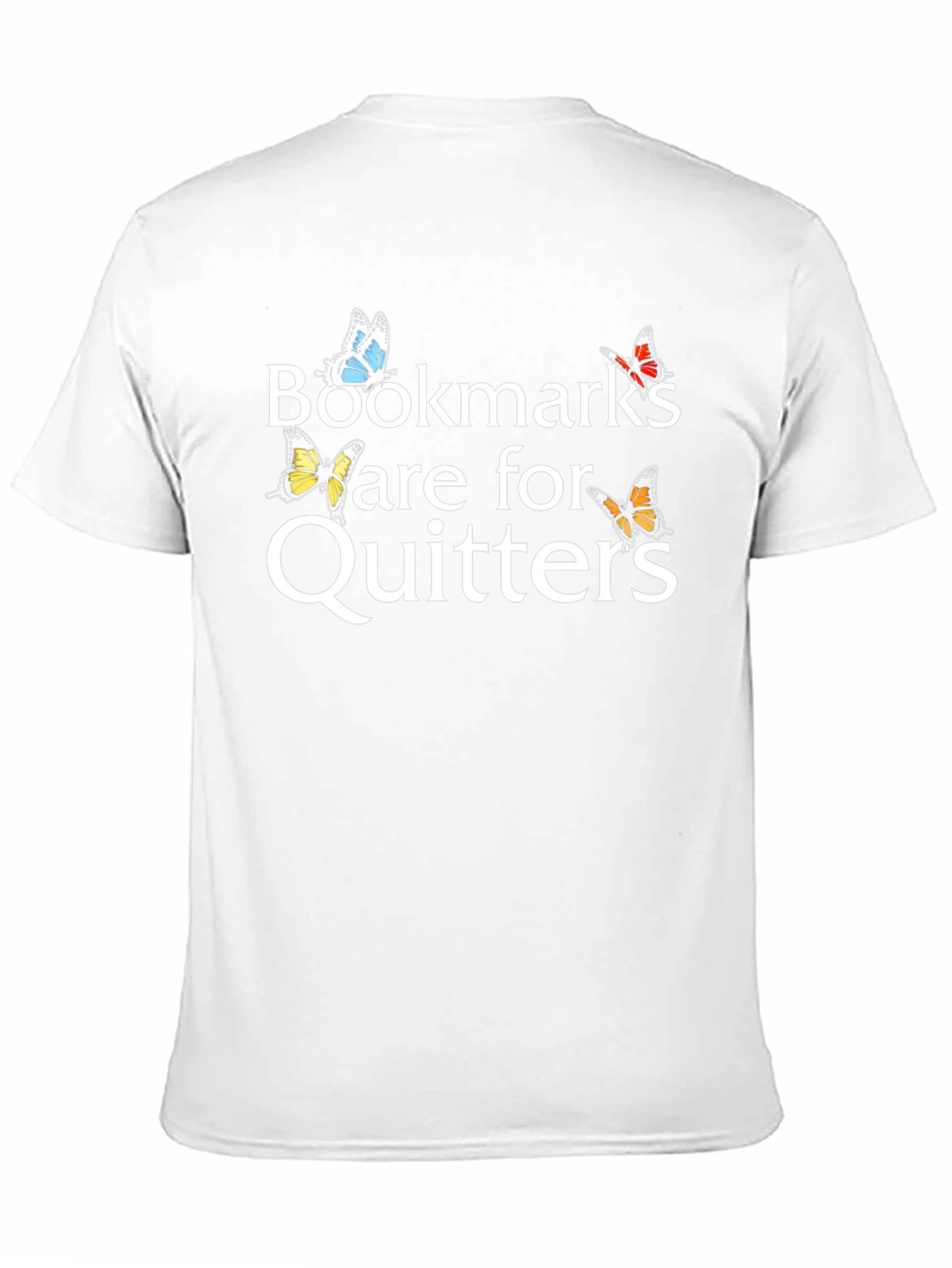 Bookmarks Are For Quitters T-Shirt