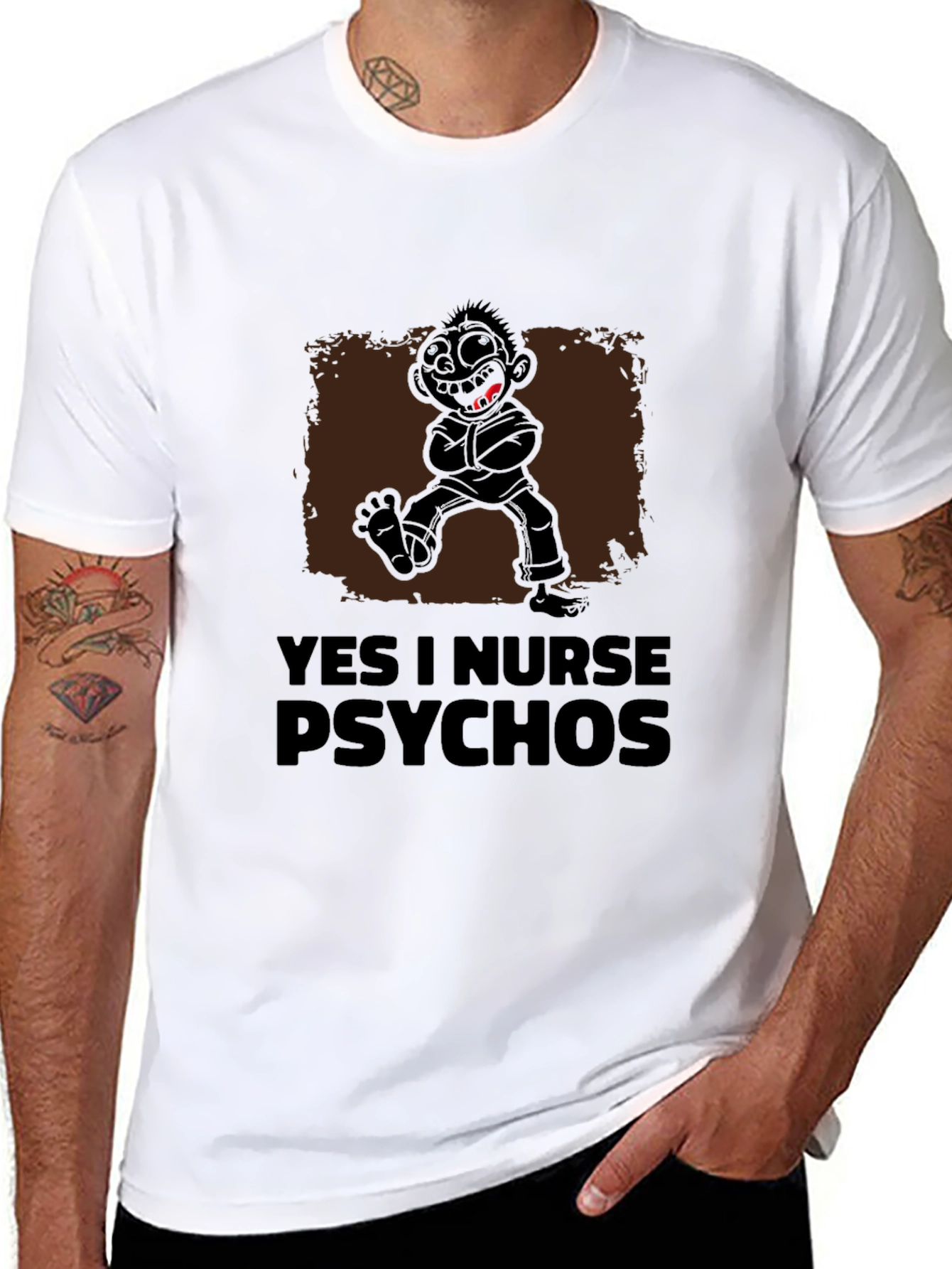 Yes I Nurse Psychos Funny Graphic T-Shirt