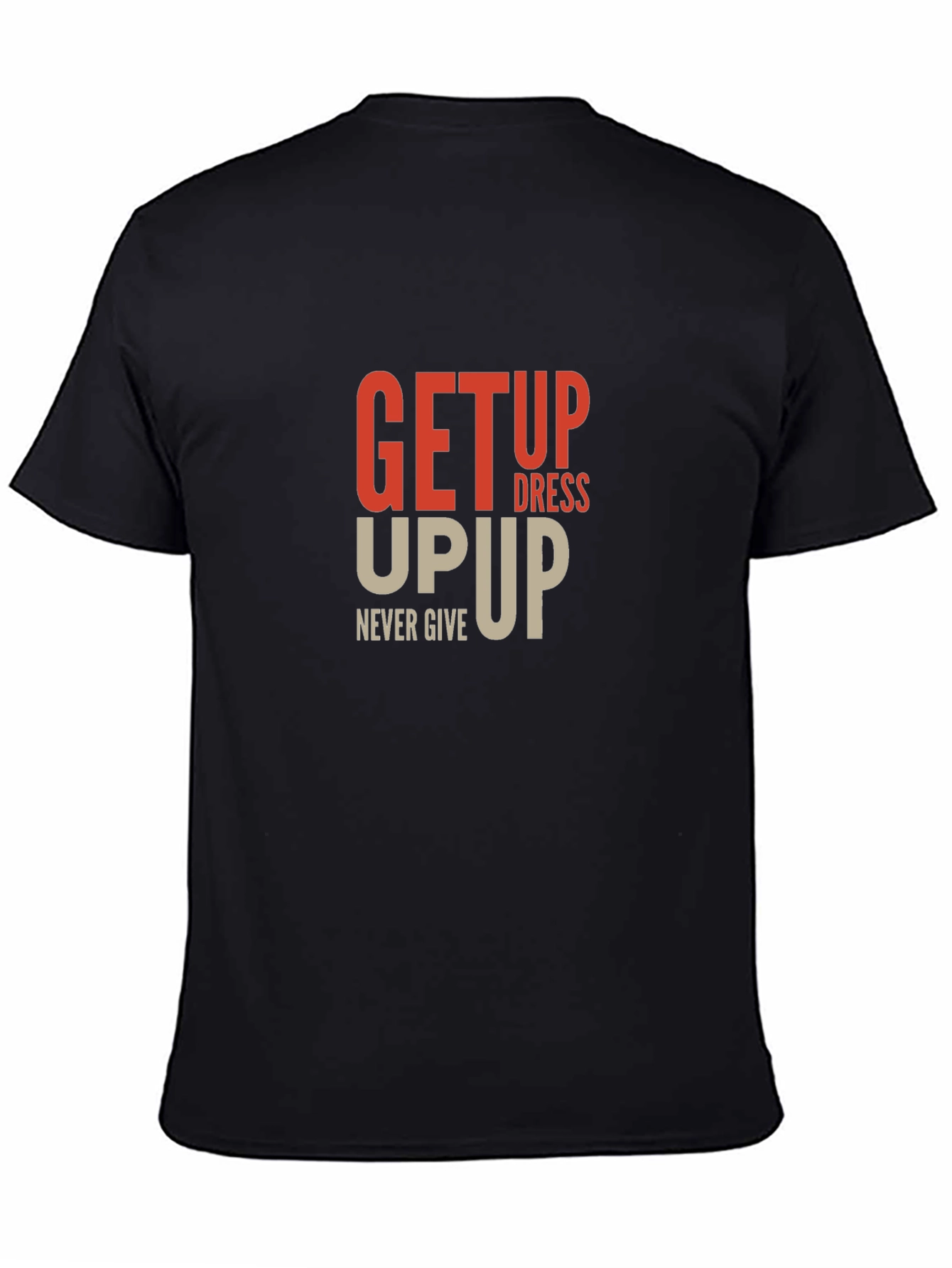 Motivational Get Up Graphic Black T-Shirt