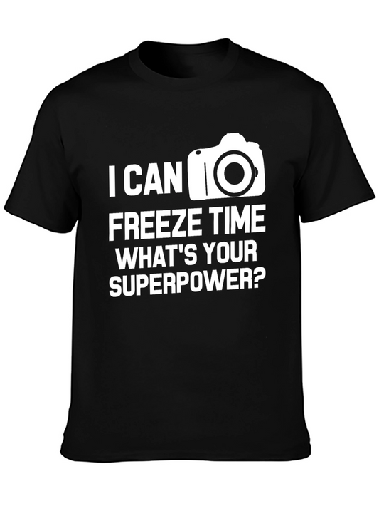 I Can Freeze Time Photographer T-Shirt