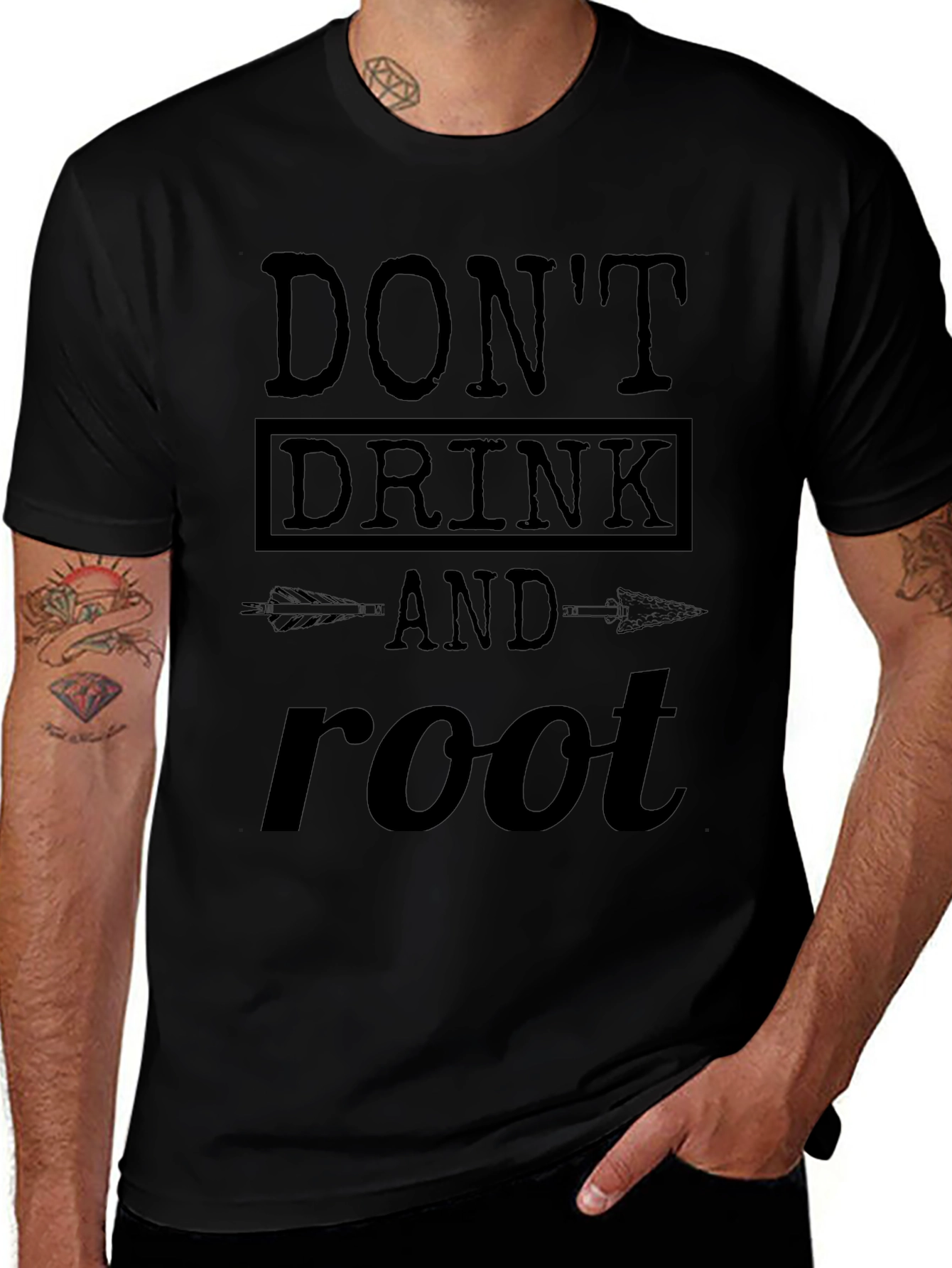Dont Drink and Root T-Shirt Funny Party Tee