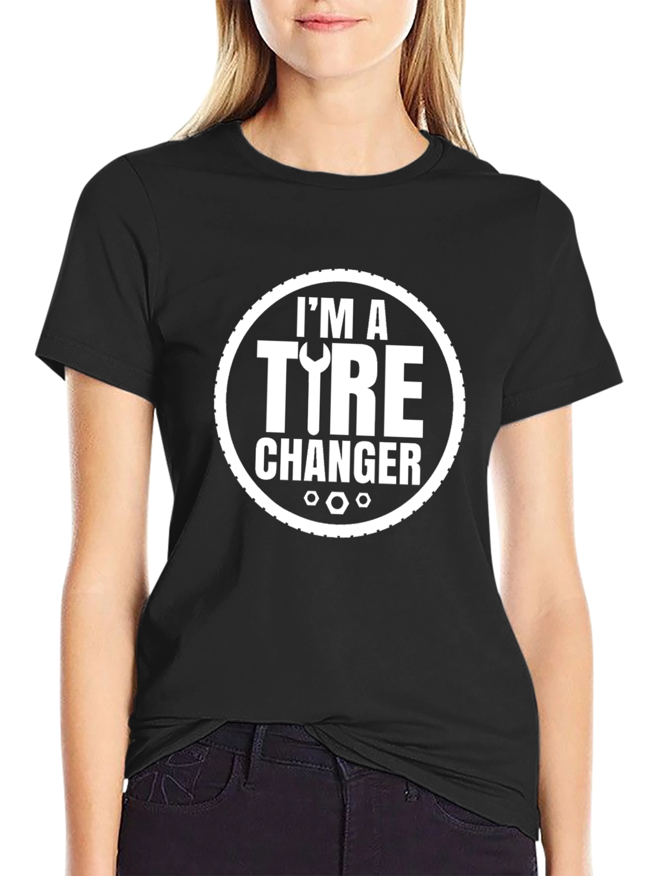 Im A Tire Changer Graphic T-Shirt