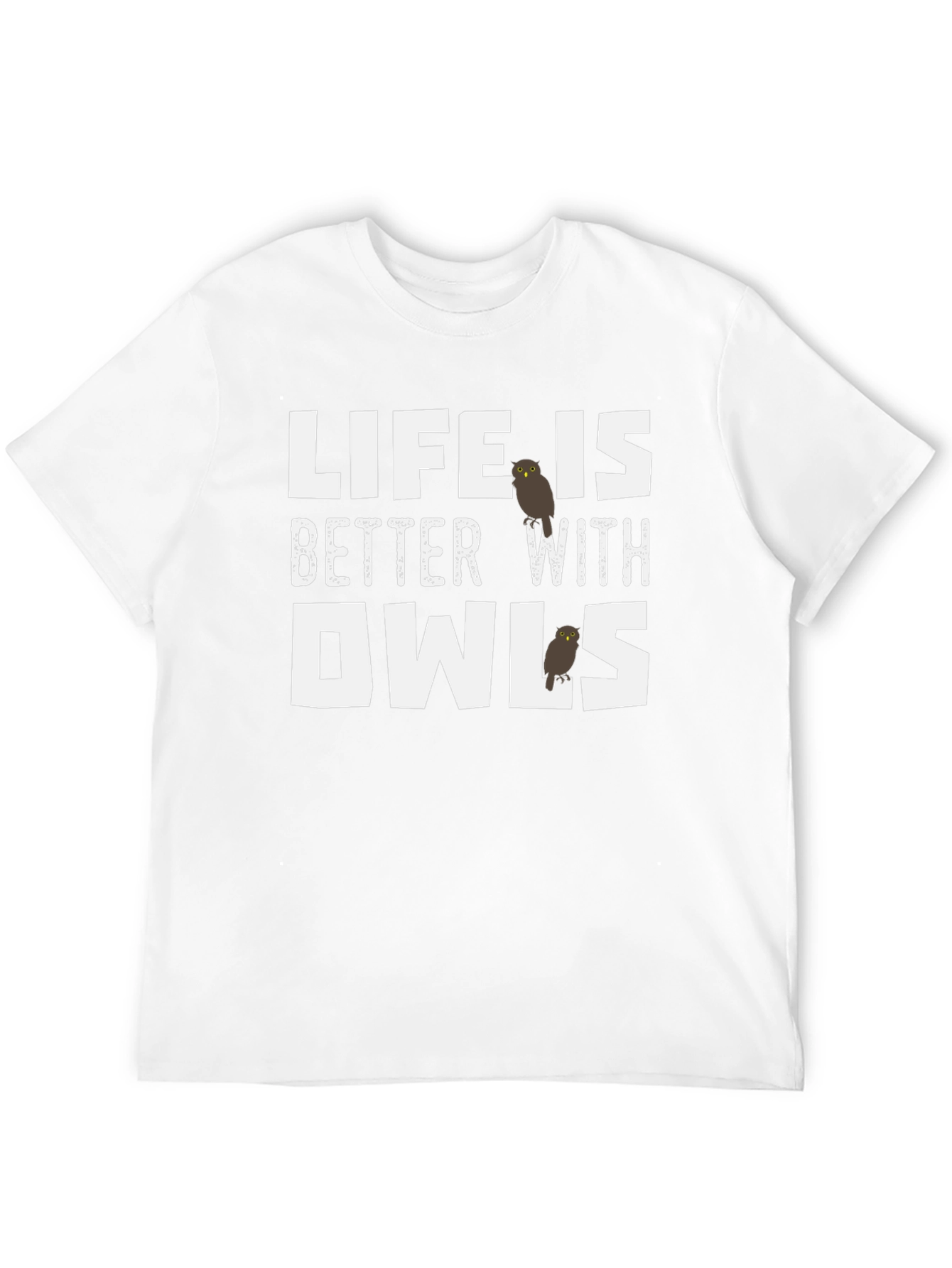Life is Better with Owls Graphic Tee