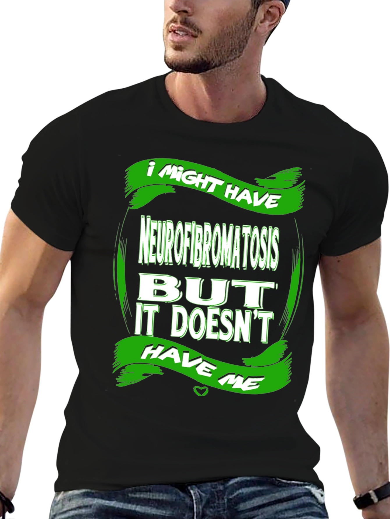 Neurofibromatosis Awareness T-Shirt - I Might Have
