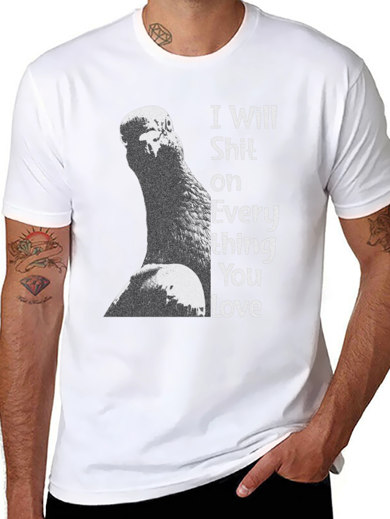 I Will Shit on Everything You Love T-Shirt