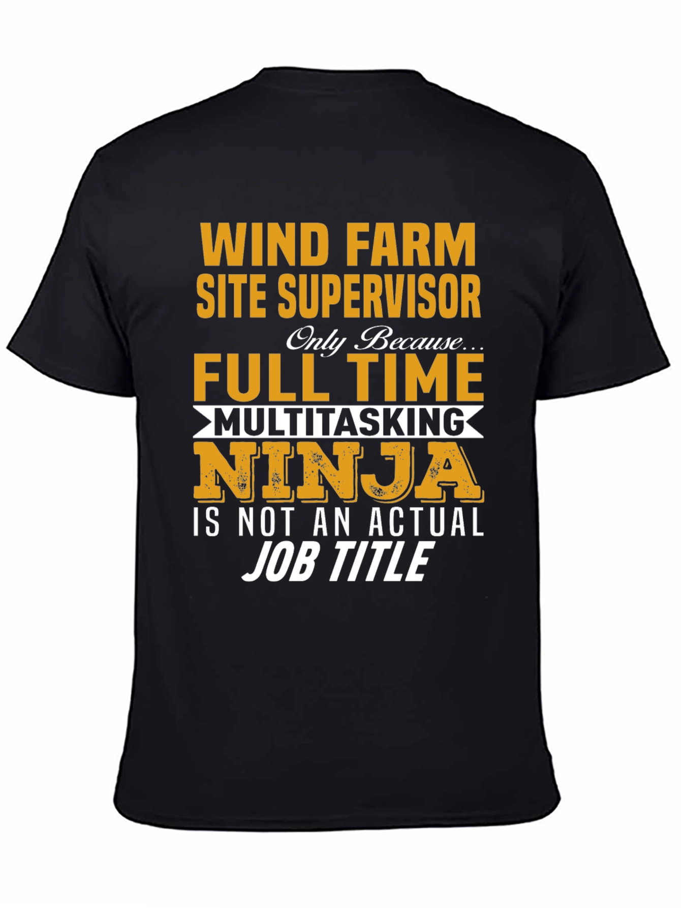 Wind Farm Site Supervisor T-Shirt