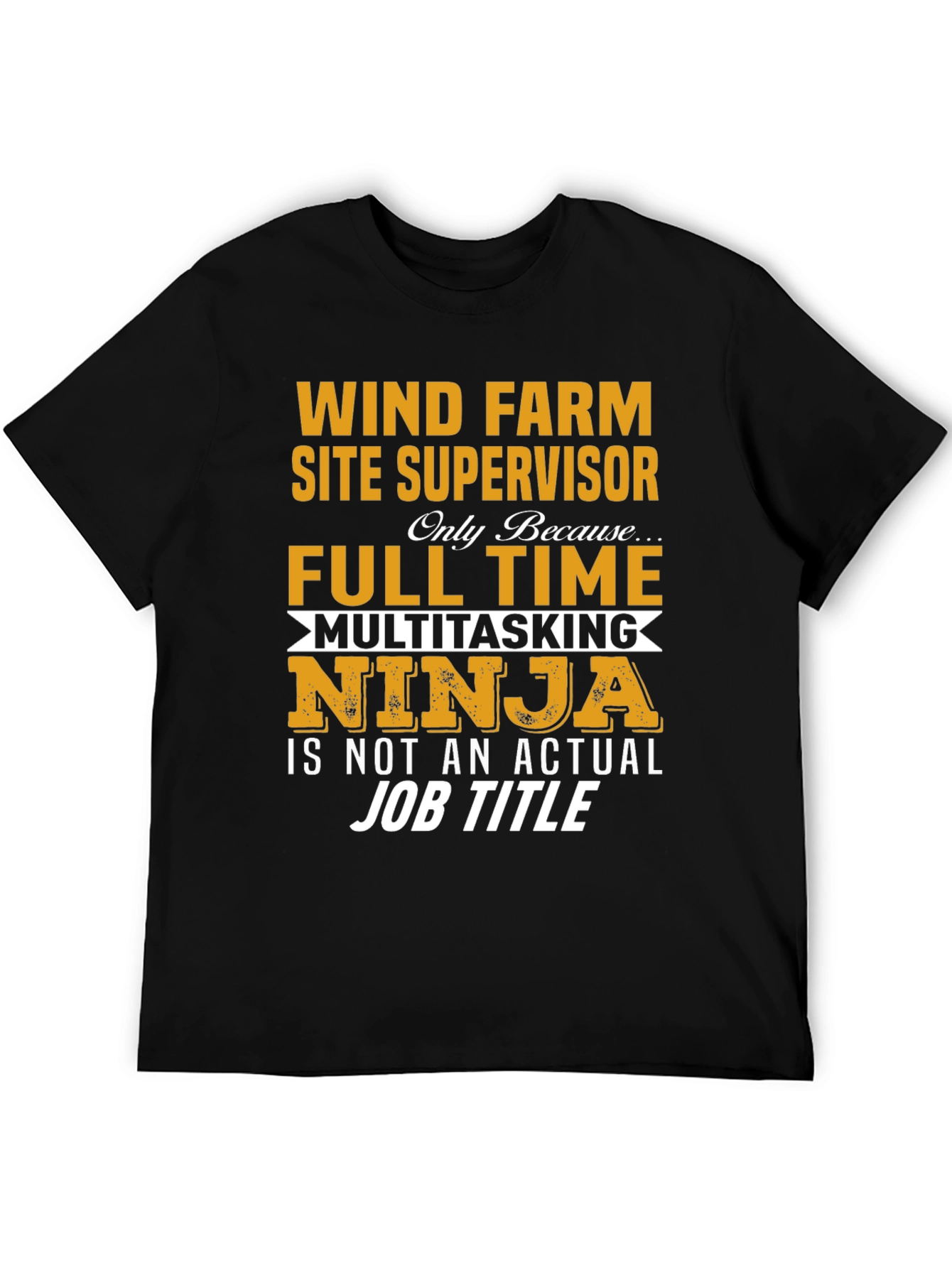 Wind Farm Site Supervisor T-Shirt