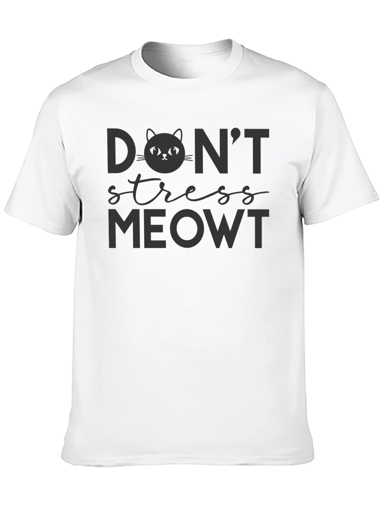 Dont Stress Meowt Graphic T-Shirt