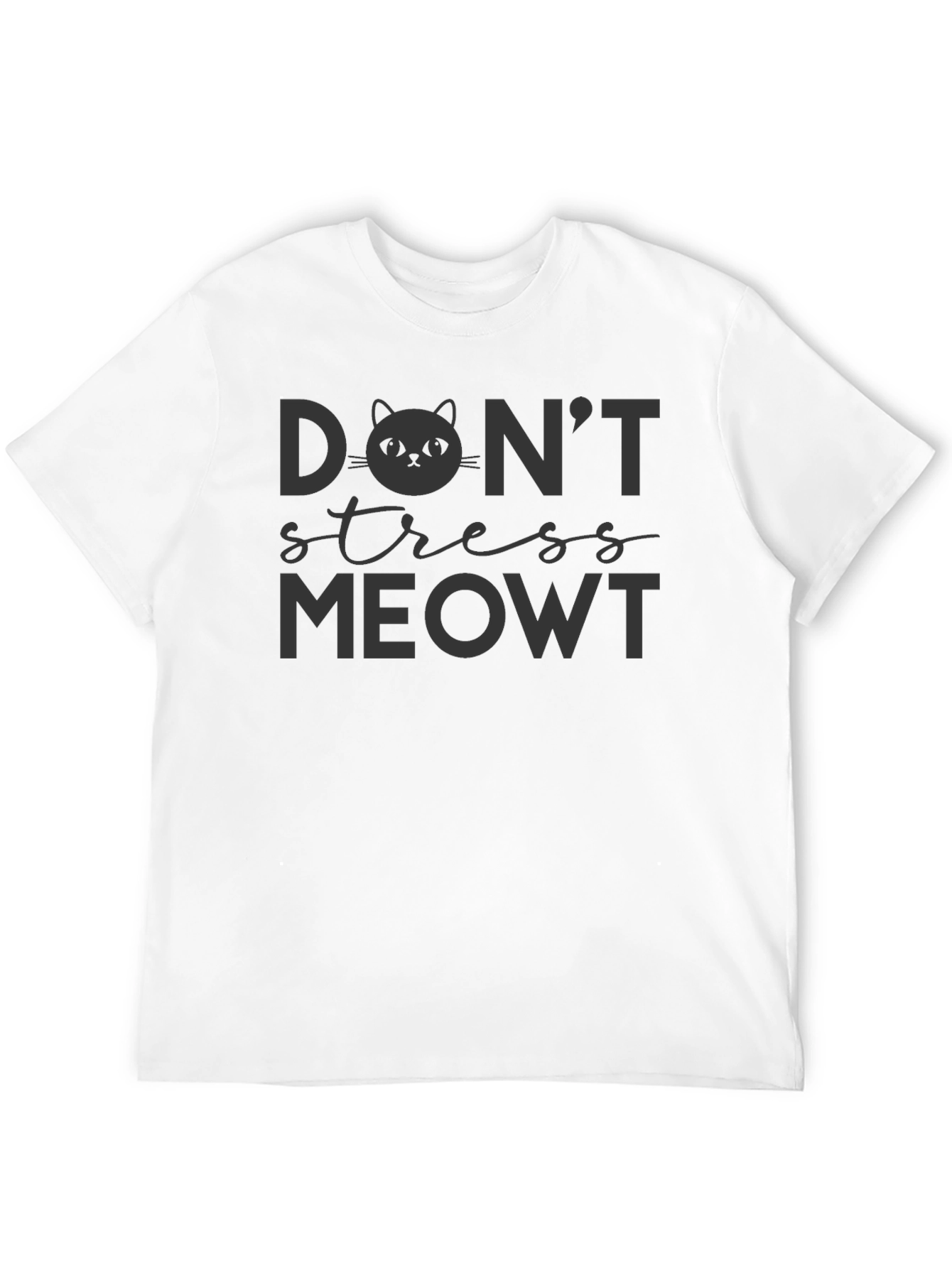 Dont Stress Meowt Graphic T-Shirt