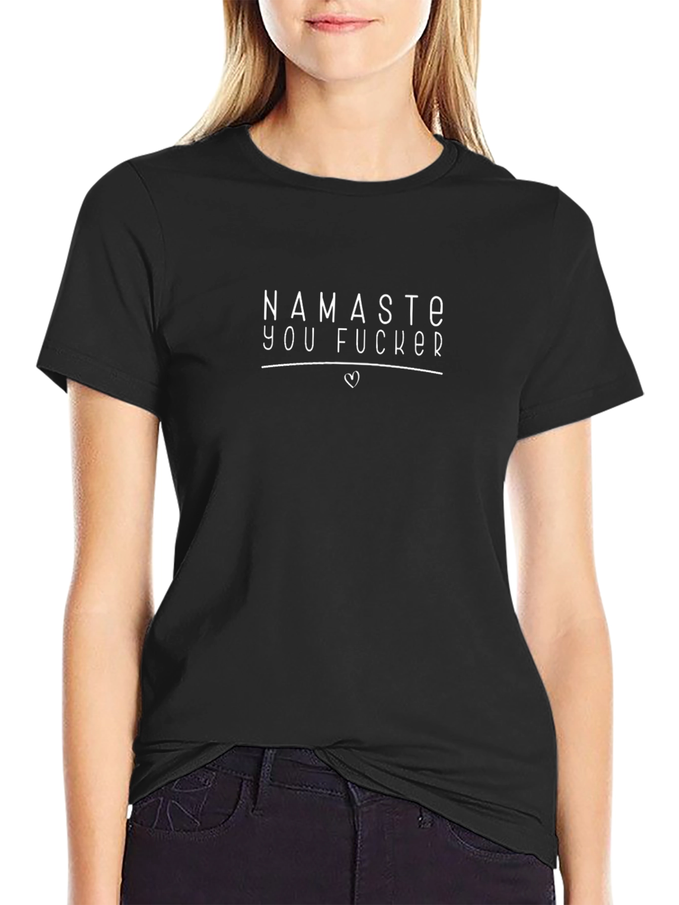 Namaste You F*cker Funny Graphic Tee