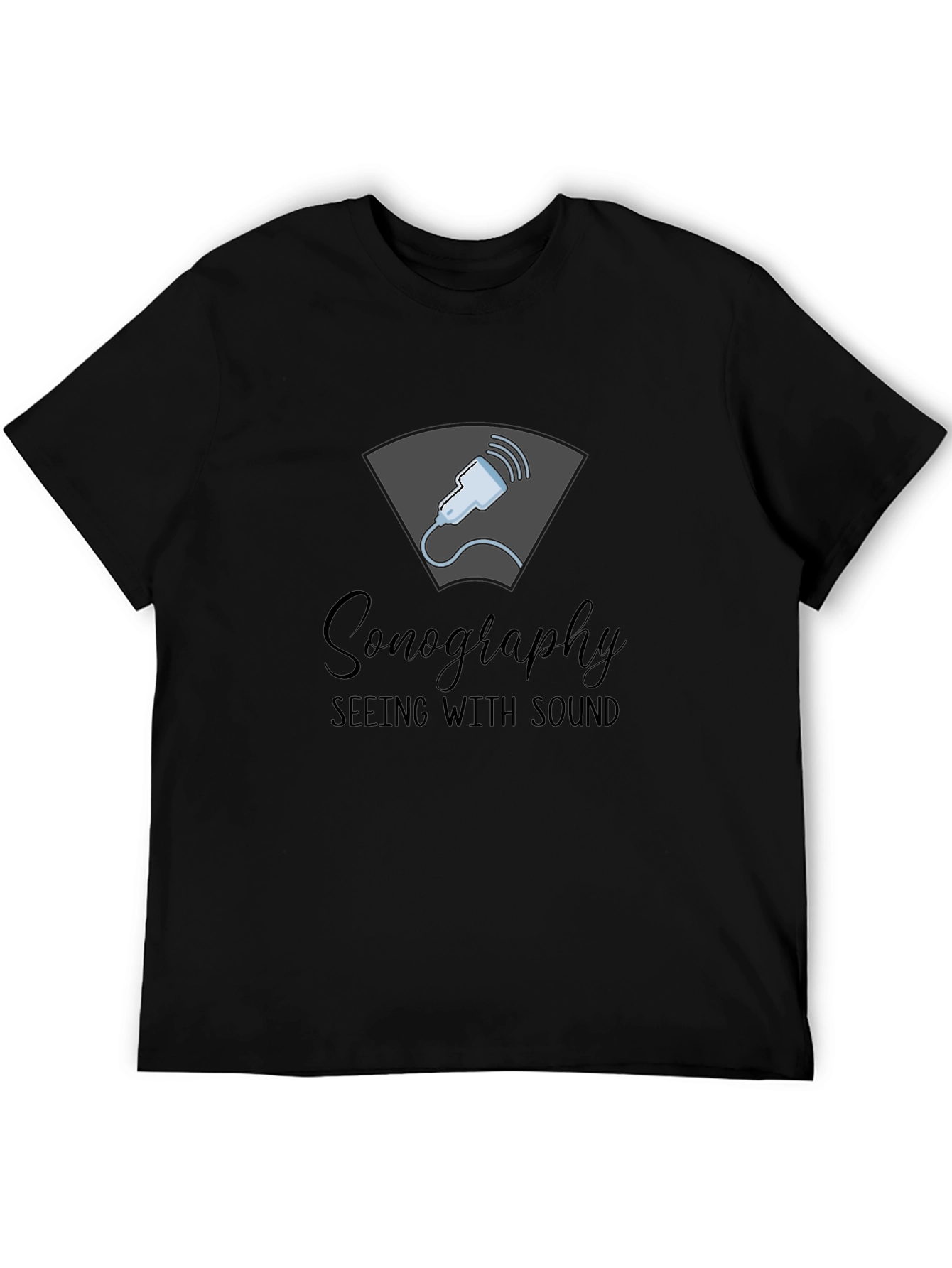 Sonography Seeing With Sound Black T-Shirt