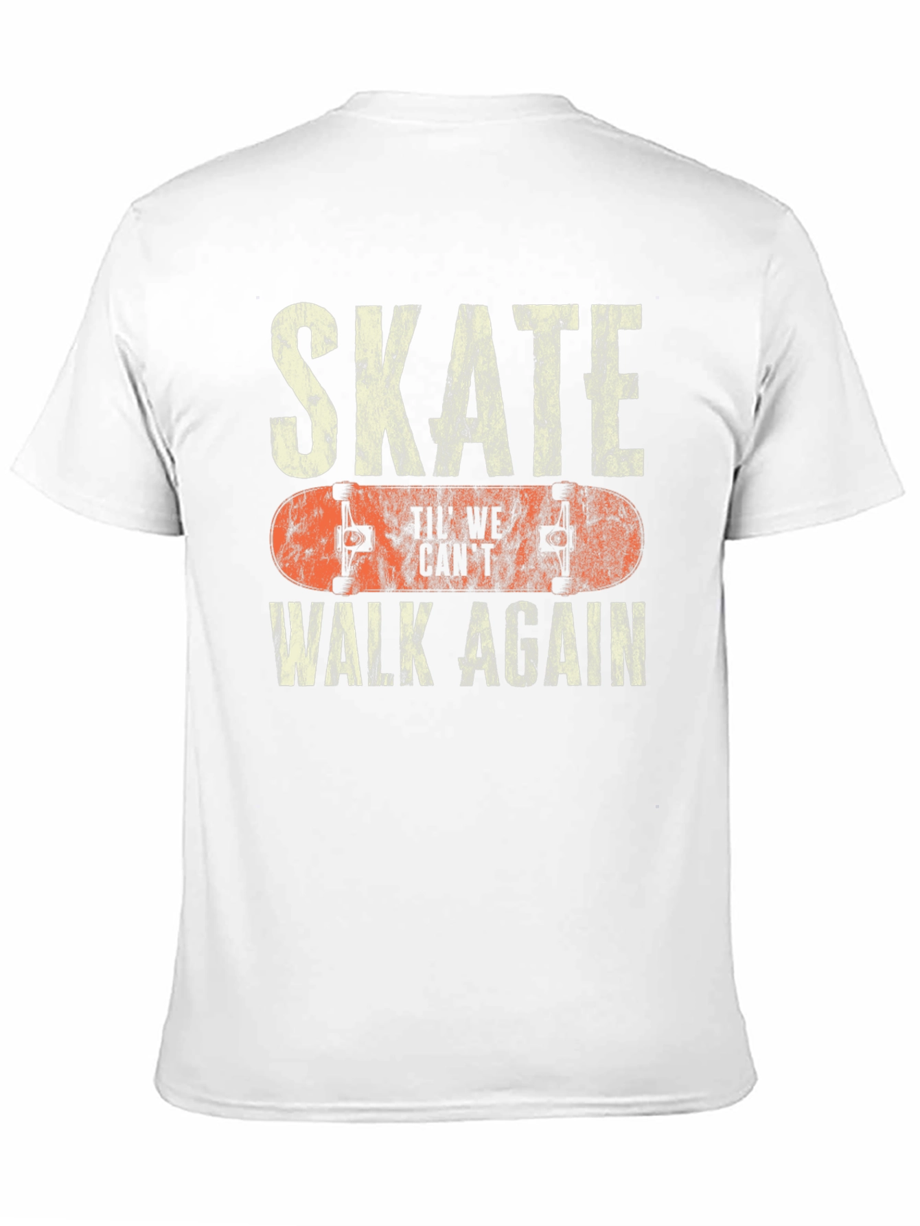 Skate Til We Cant Walk Again Black T-Shirt