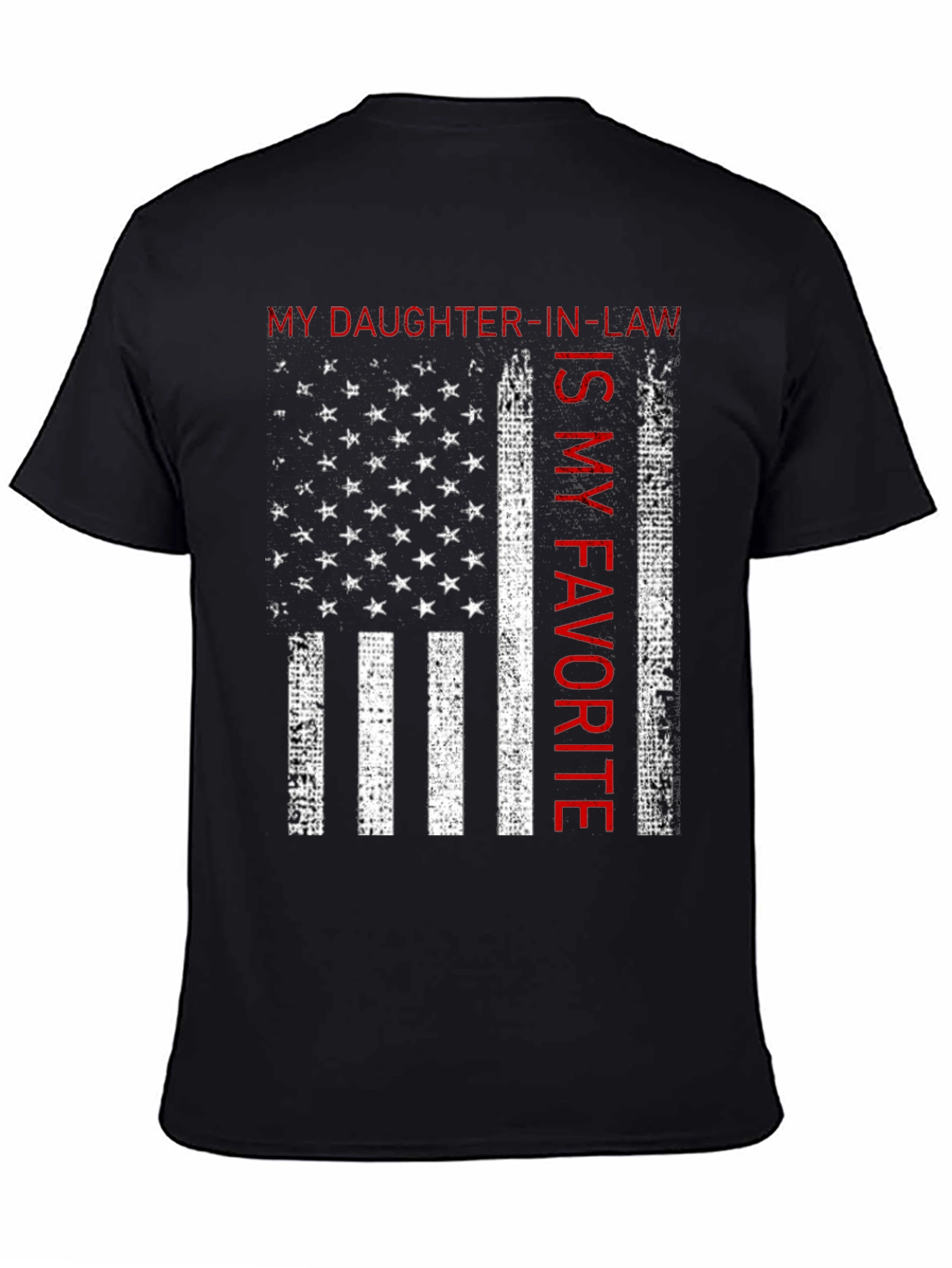 My Daughter-in-law is My Favorite Flag T-Shirt
