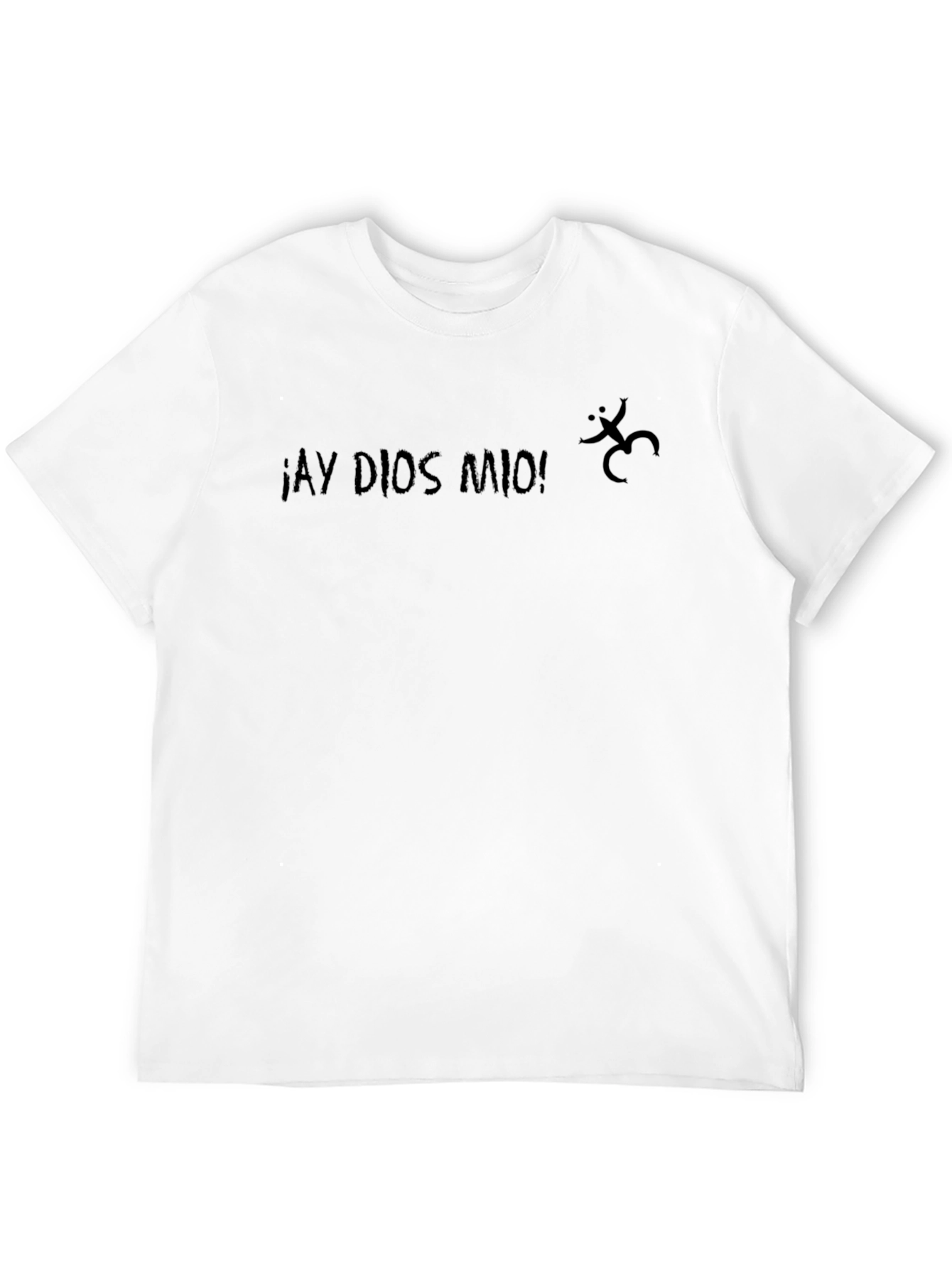 Ay Dios Mio T-Shirt - Cool Casual Tee