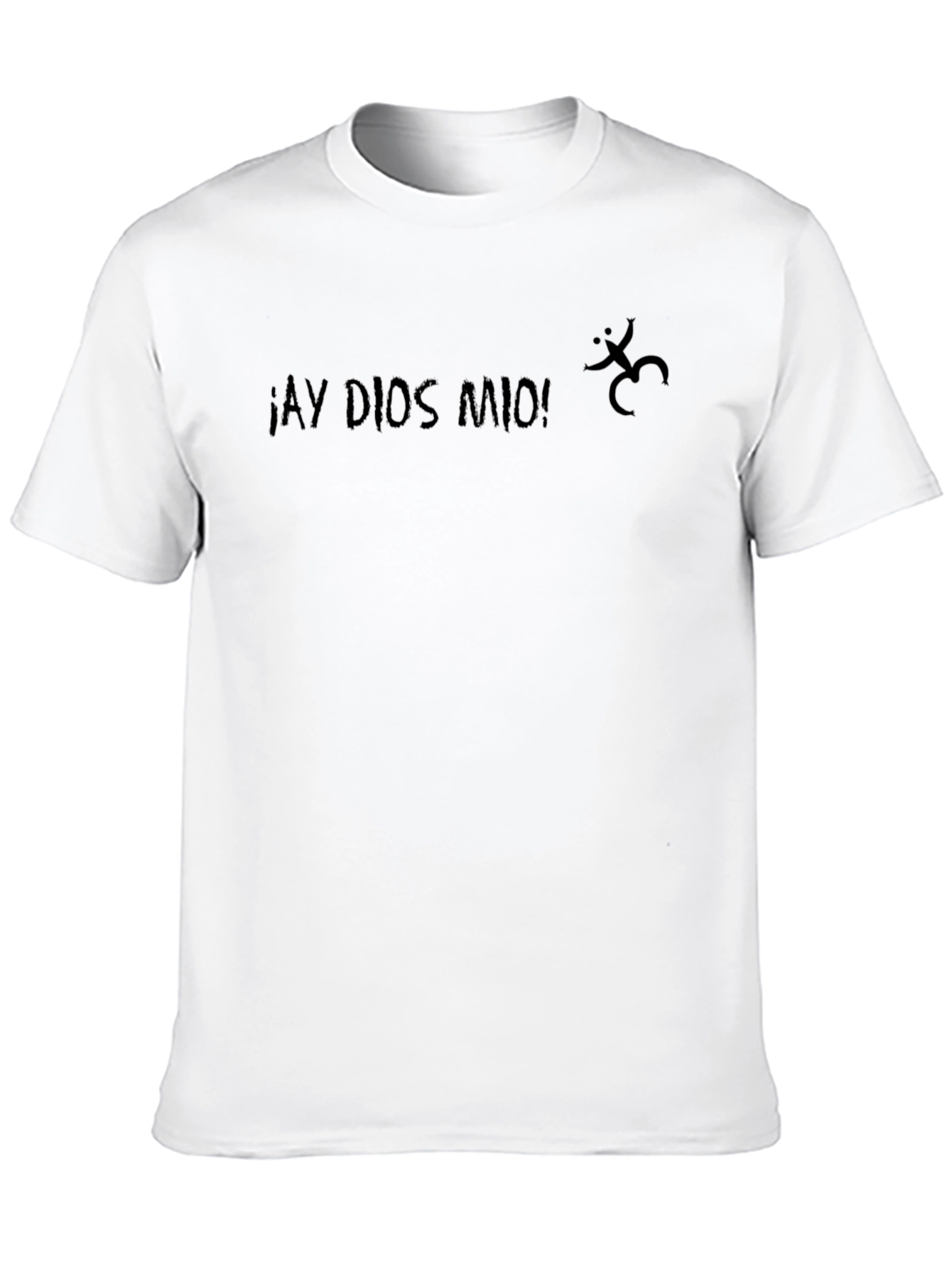 Ay Dios Mio T-Shirt - Cool Casual Tee