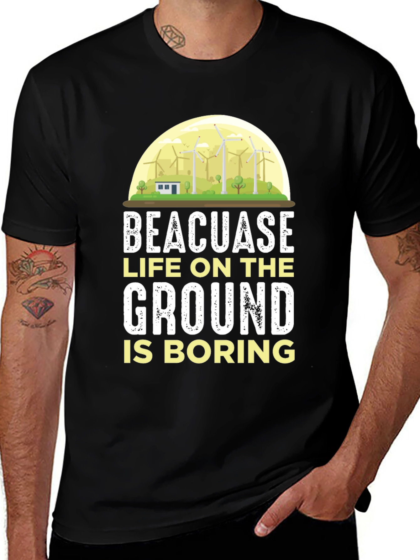 Life on the Ground is Boring T-Shirt