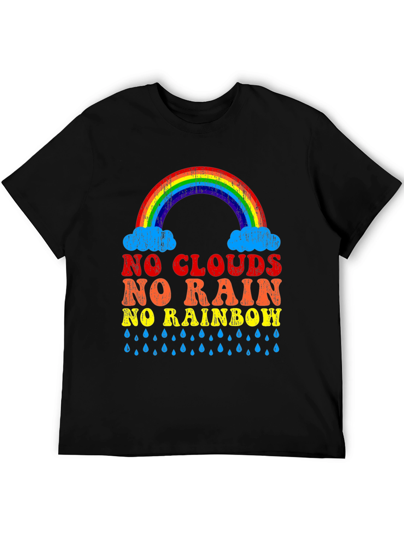 No Clouds No Rain No Rainbow Graphic Tee