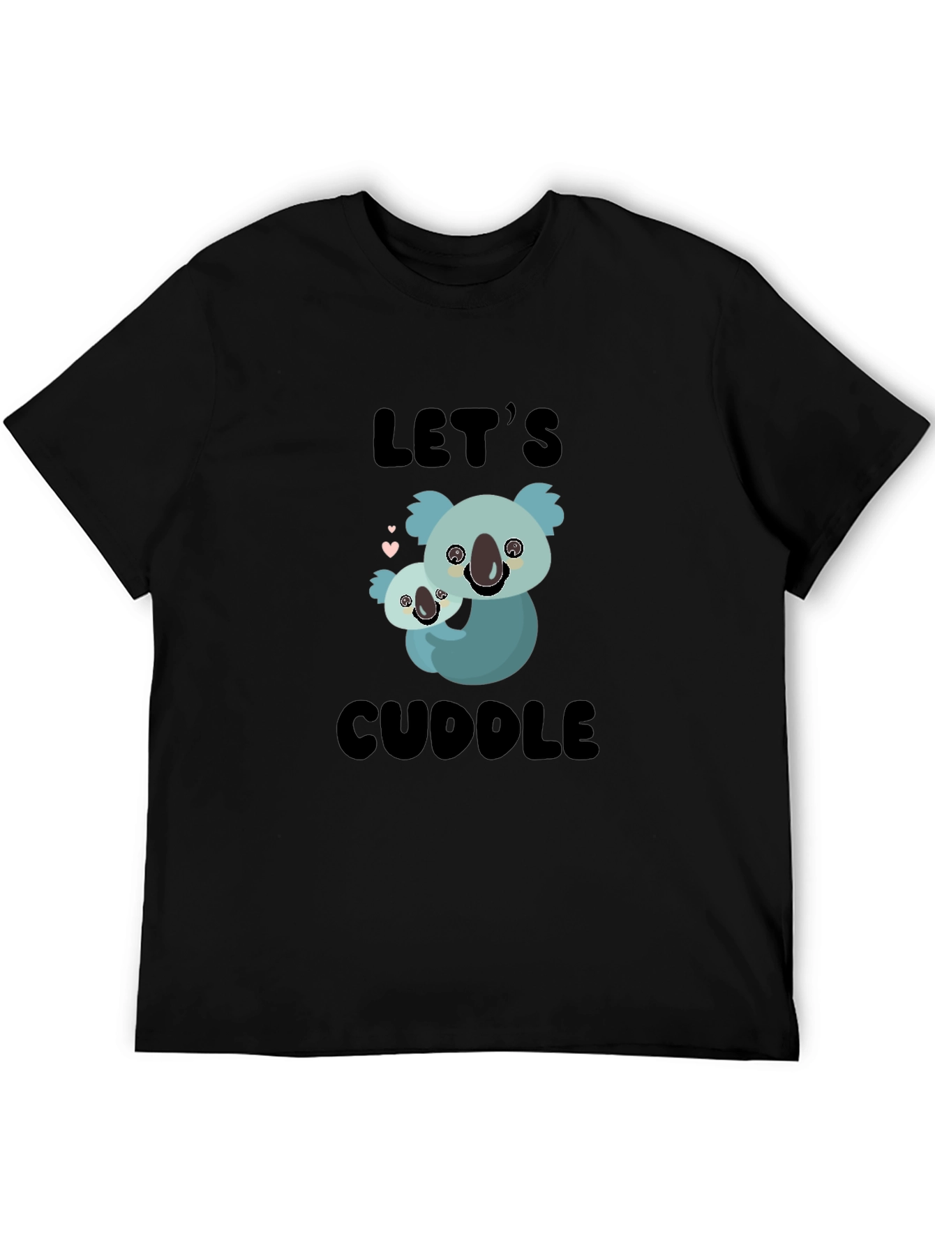Lets Cuddle Koala T-Shirt - Soft Cotton Tee