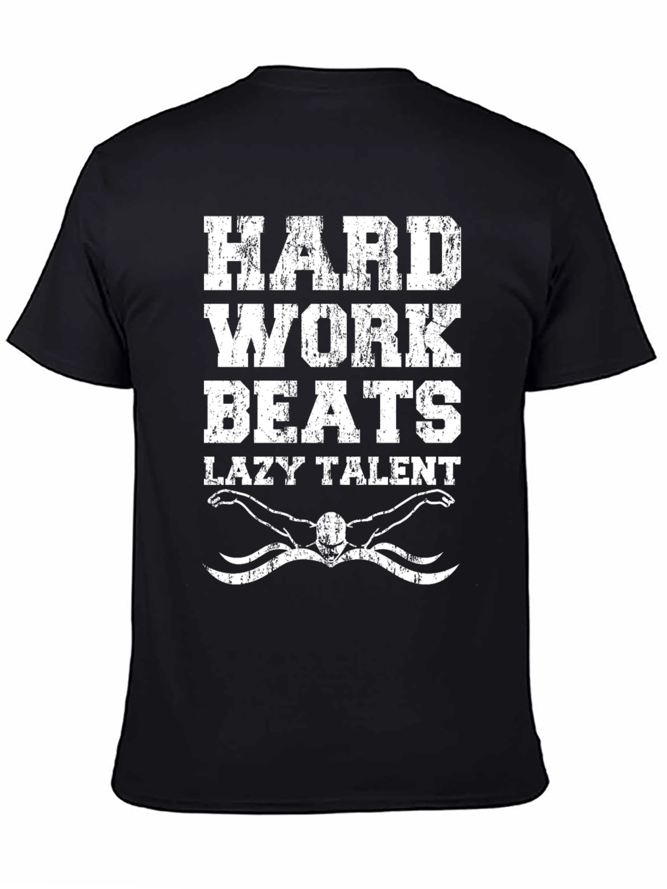 Hard Work Beats Lazy Talent T-Shirt