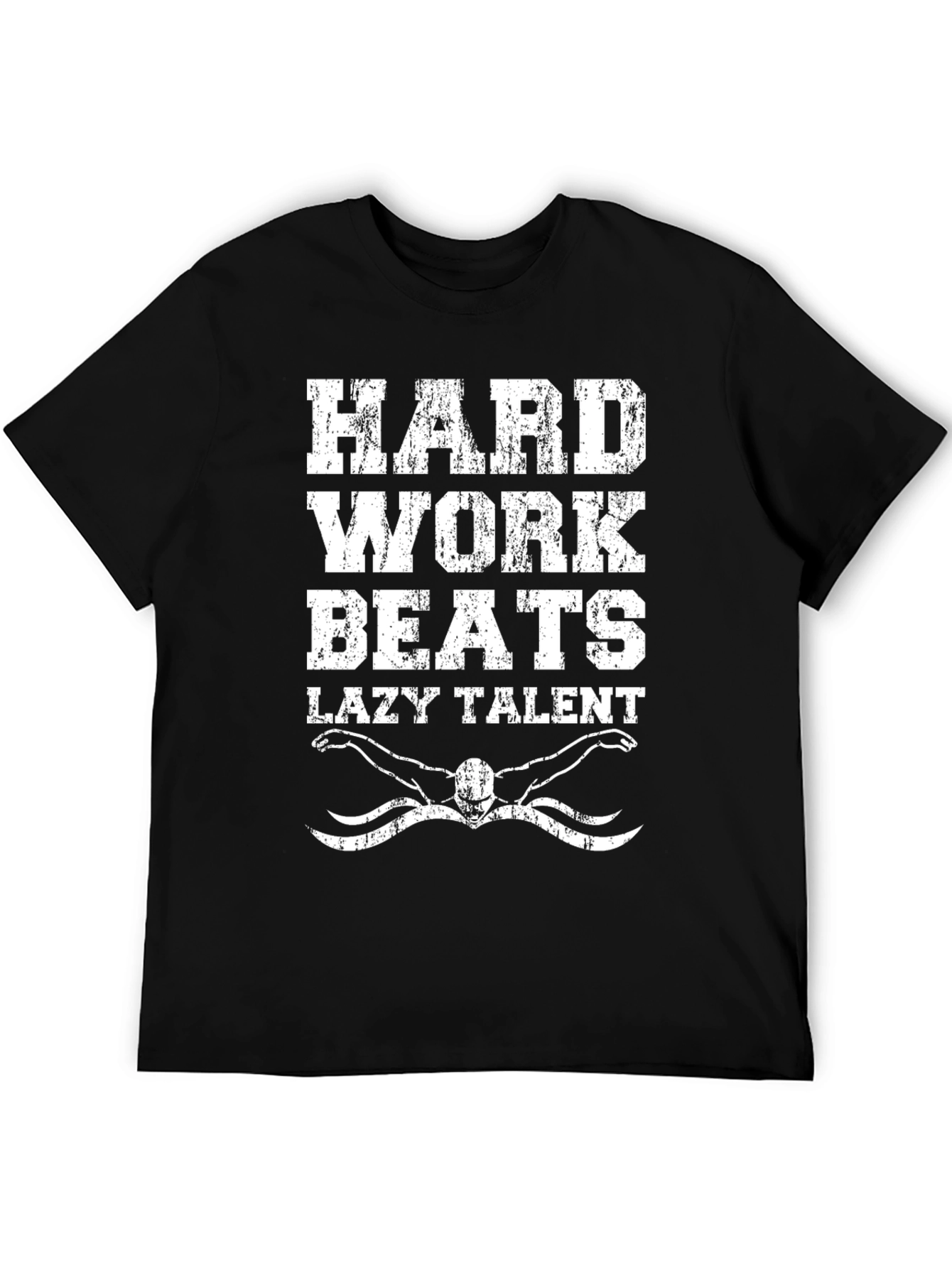 Hard Work Beats Lazy Talent T-Shirt