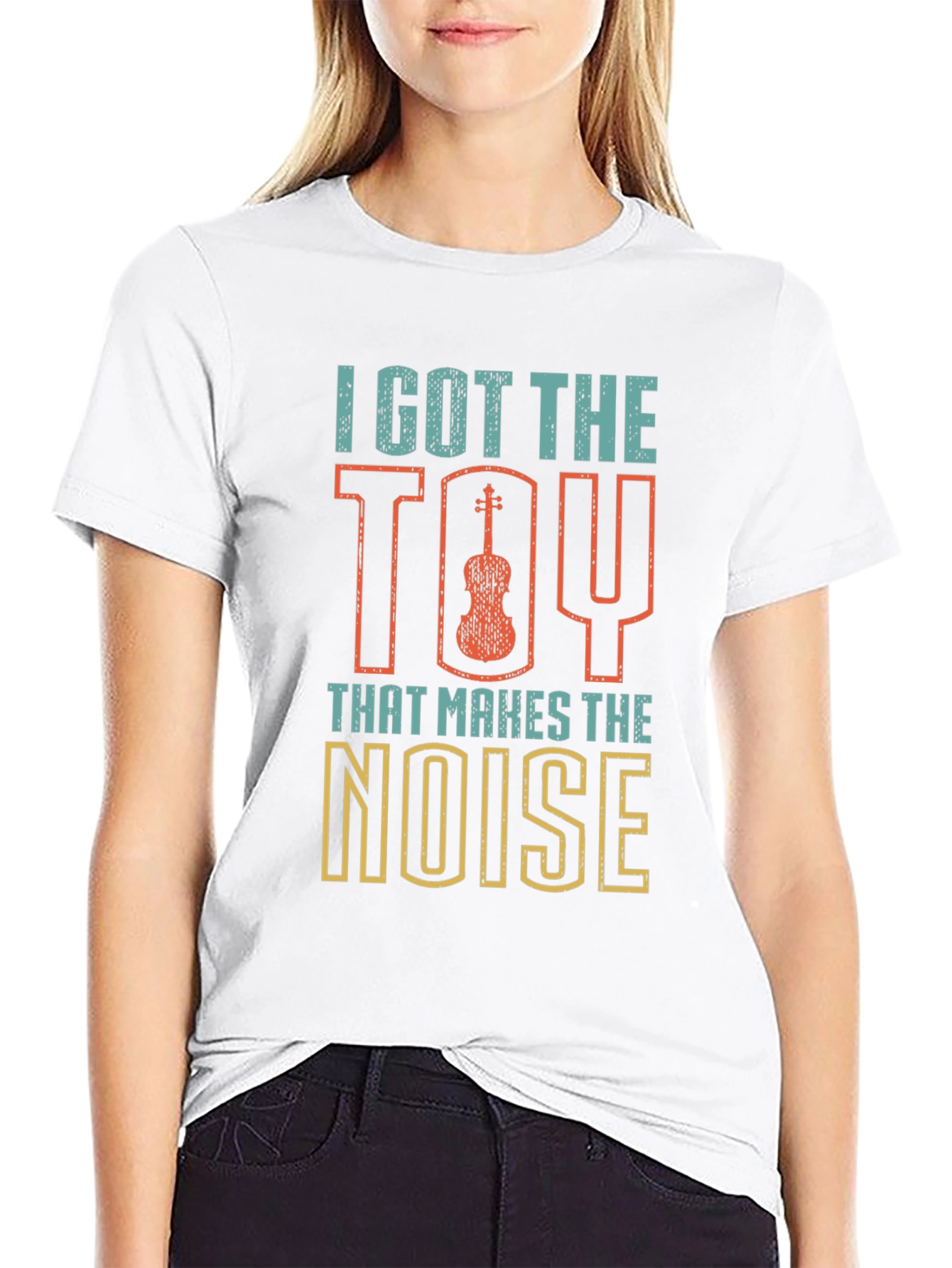 I Got The Toy That Makes The Noise T-Shirt