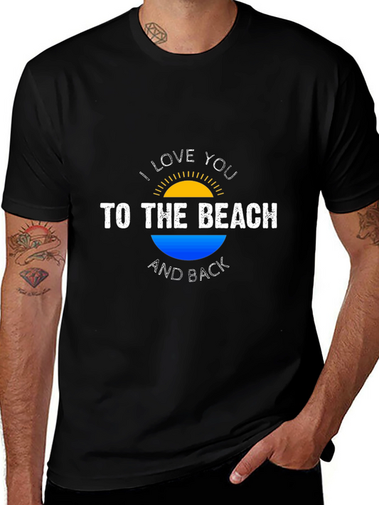 I Love You to the Beach T-Shirt