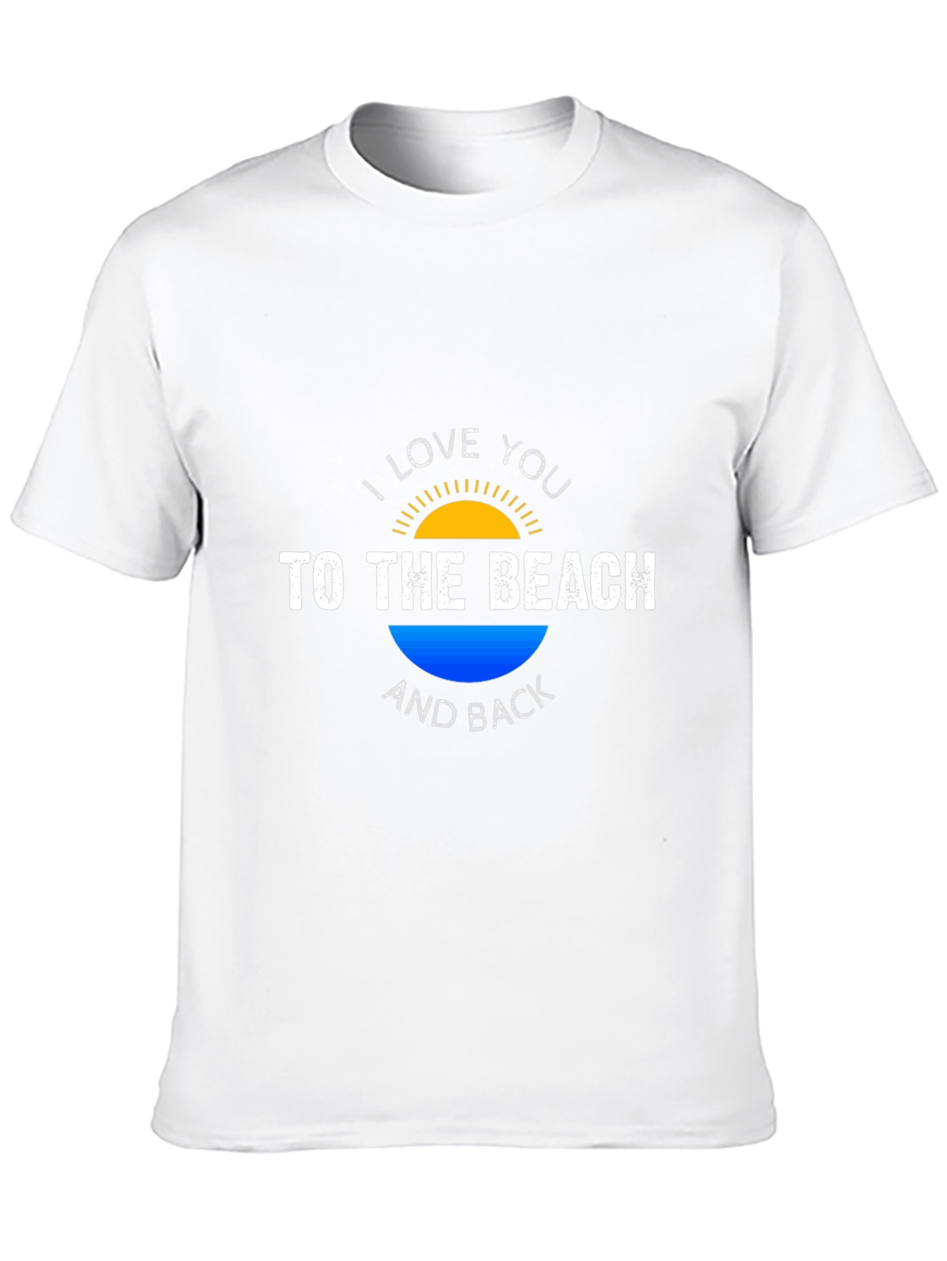 I Love You to the Beach T-Shirt