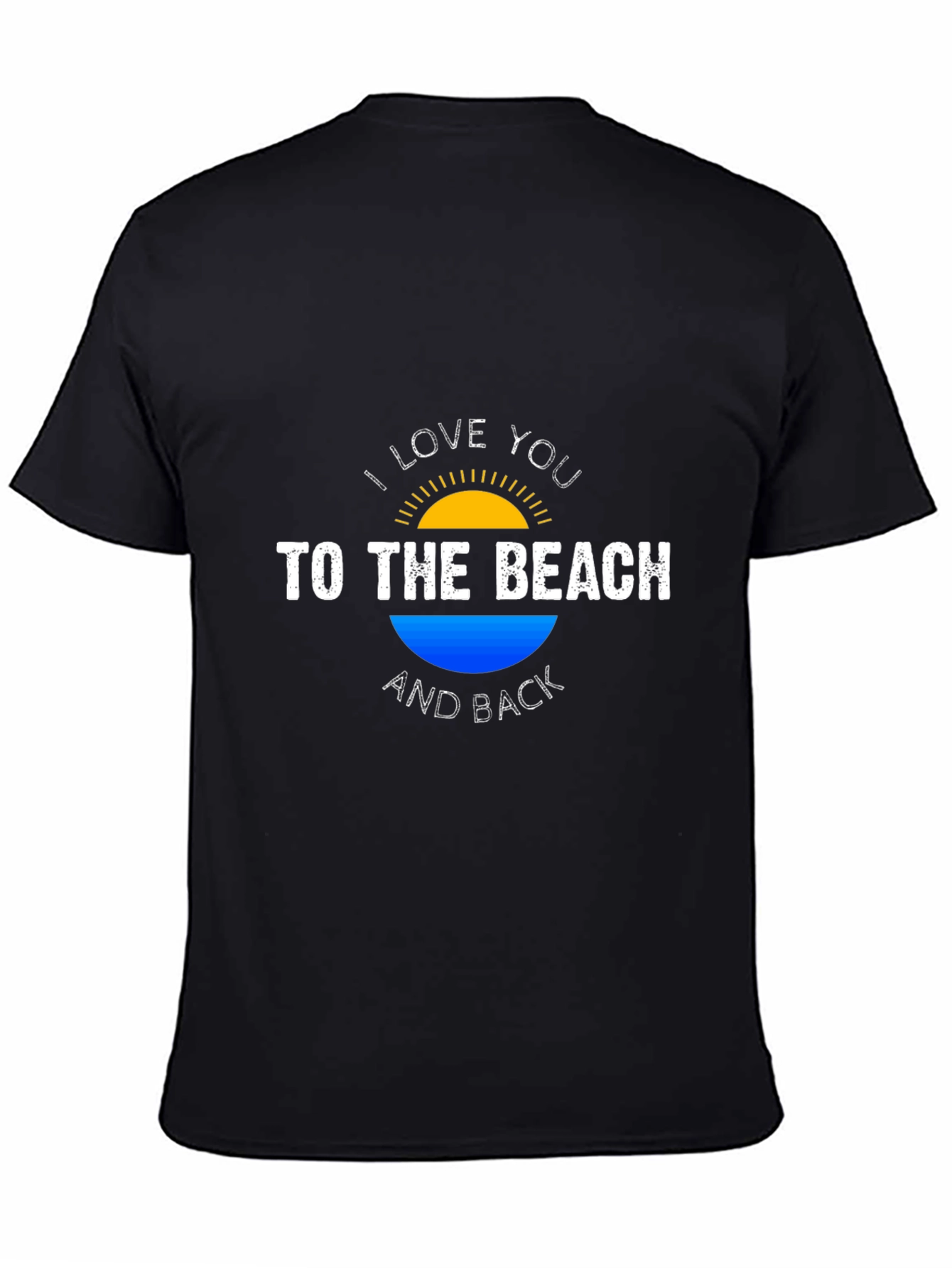 I Love You to the Beach T-Shirt