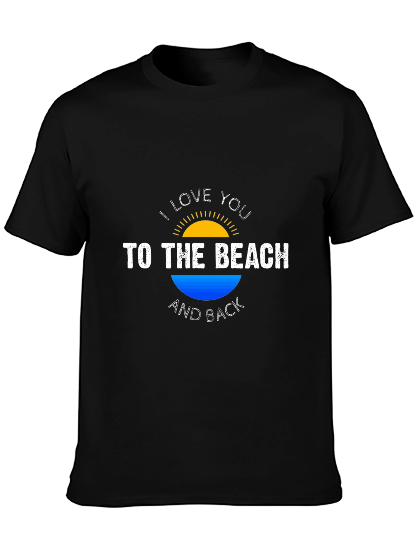 I Love You to the Beach T-Shirt