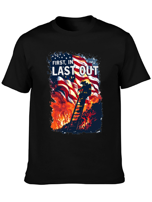 First In Last Out Firefighter T-Shirt