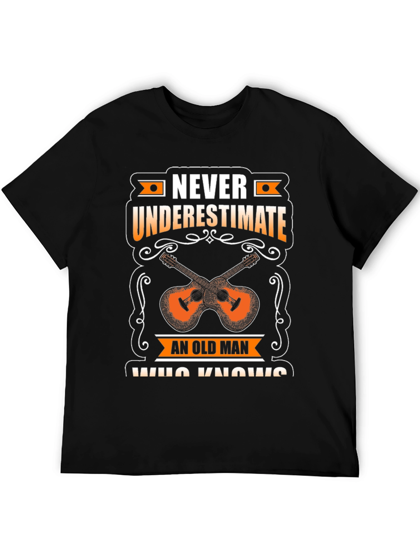 Never Underestimate Old Man T-Shirt
