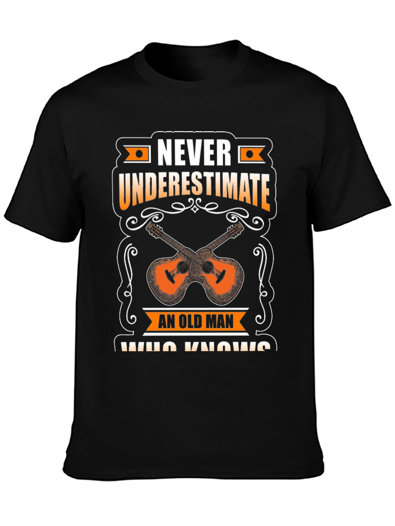 Never Underestimate Old Man T-Shirt