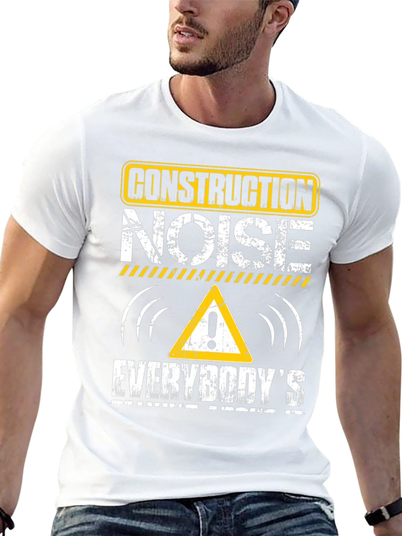 Construction Noise T-Shirt - Funny Workwear Tee