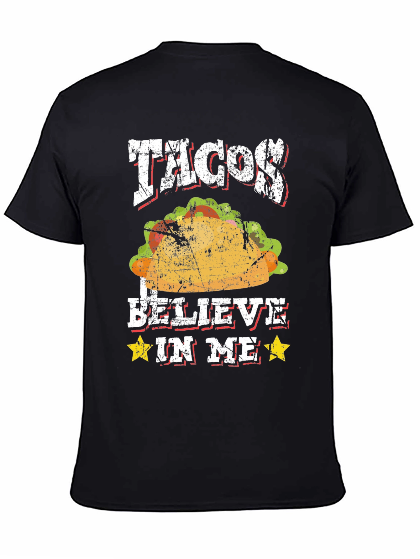 Tacos I Believe In Me Graphic T-Shirt