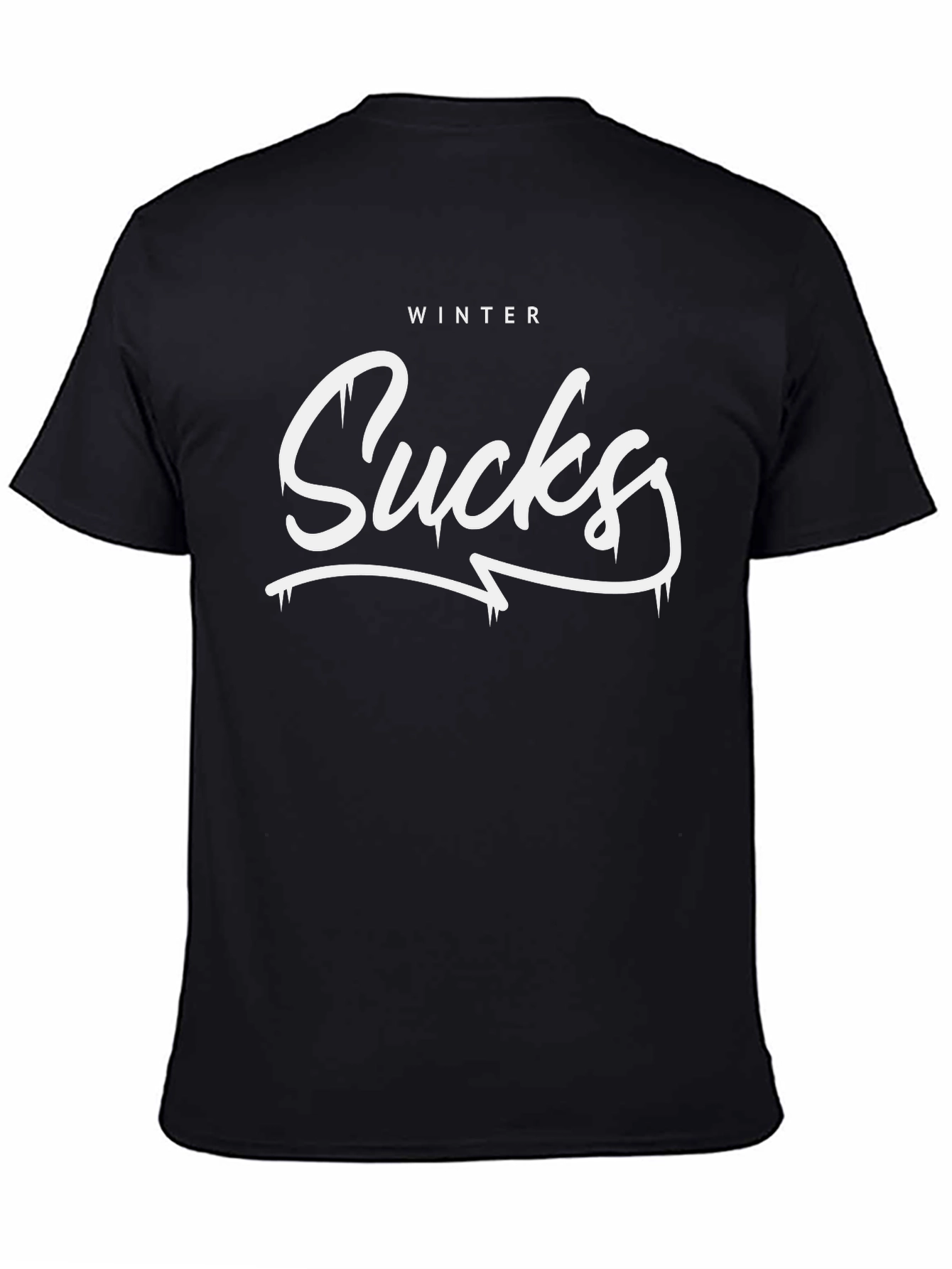 Winter Sucks Graphic T-Shirt - Black Unisex Tee