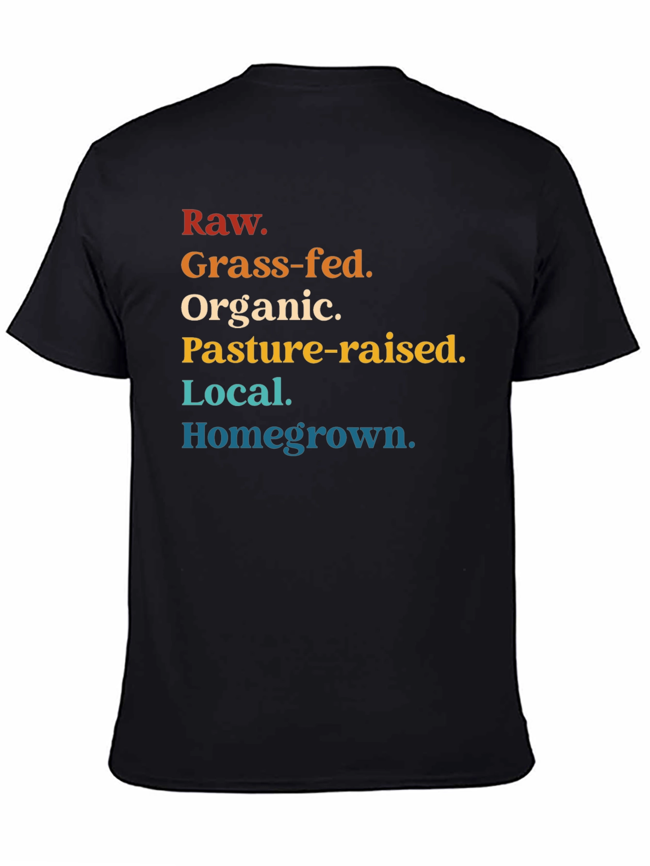 Raw Grass-fed Organic T-Shirt