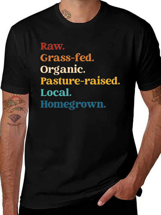 Raw Grass-fed Organic T-Shirt