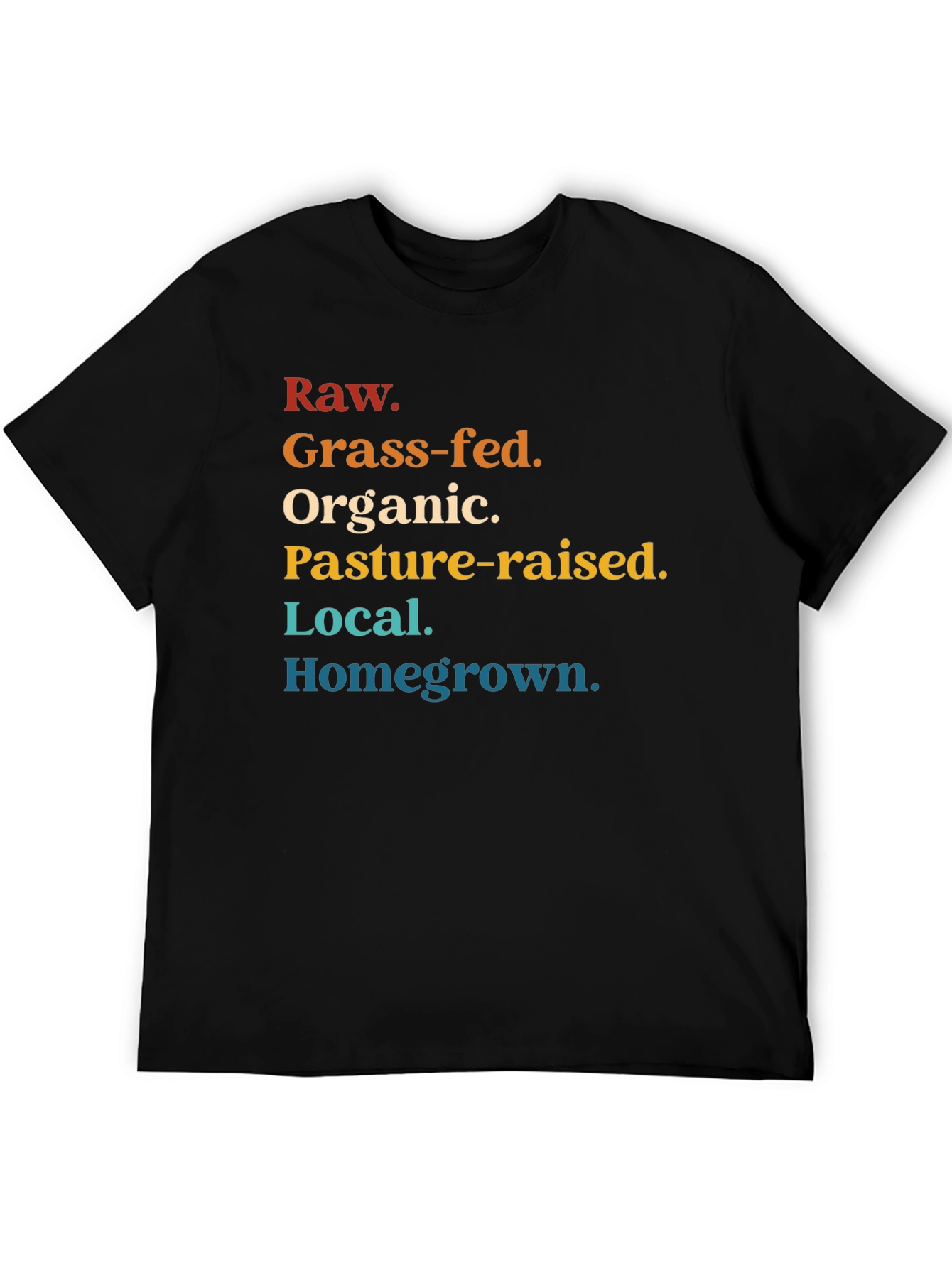Raw Grass-fed Organic T-Shirt