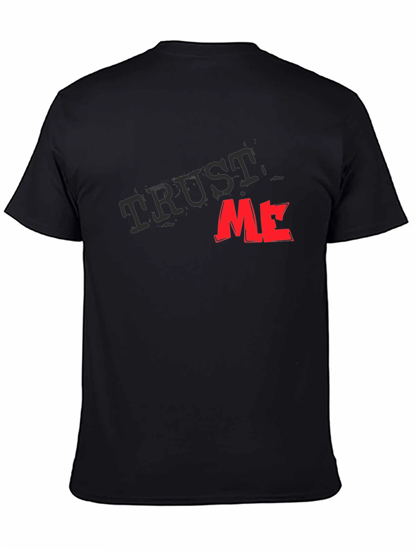 Trust Me Graphic Tee - Black Cotton Casual T-Shirt