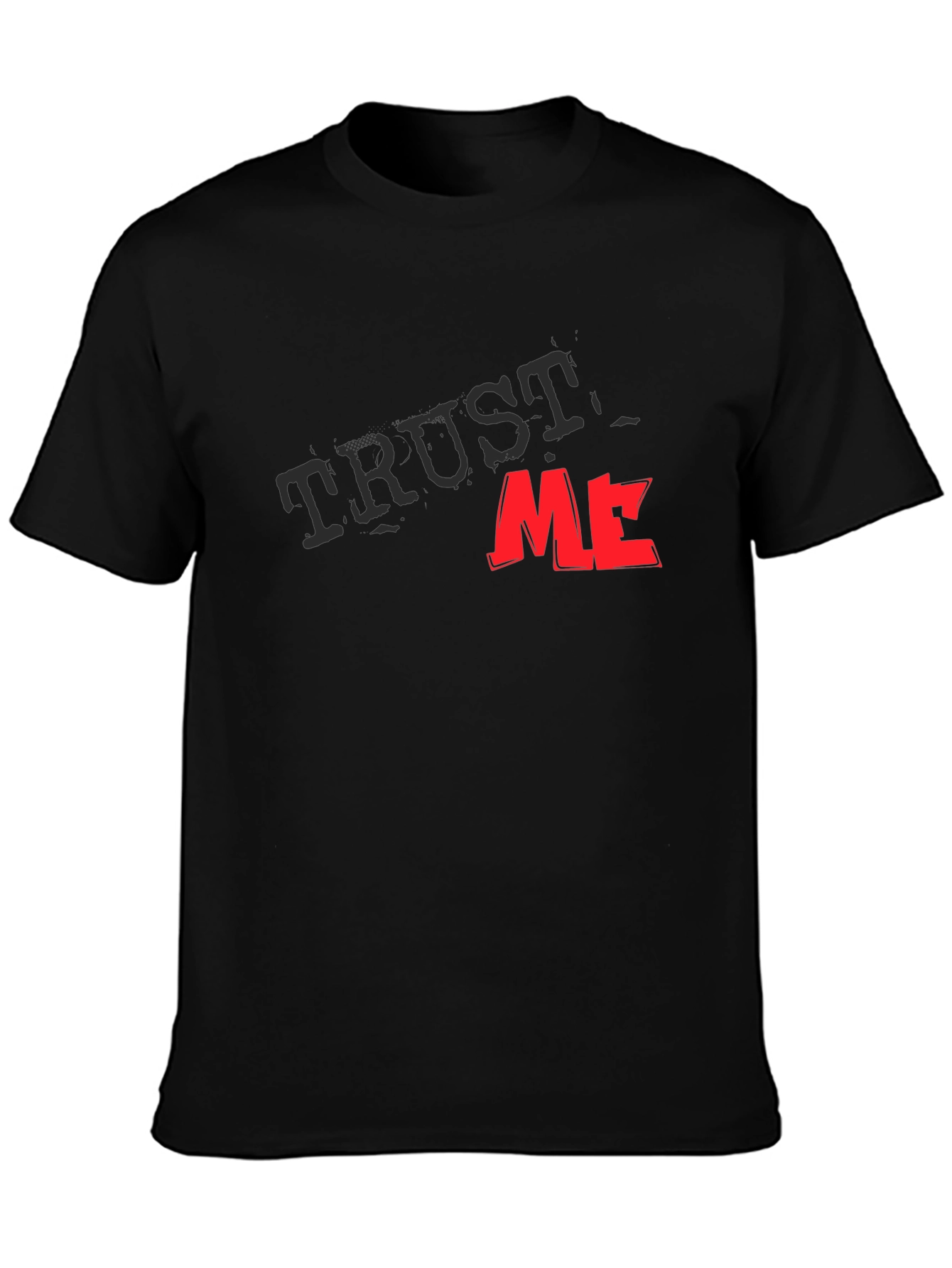 Trust Me Graphic Tee - Black Cotton Casual T-Shirt