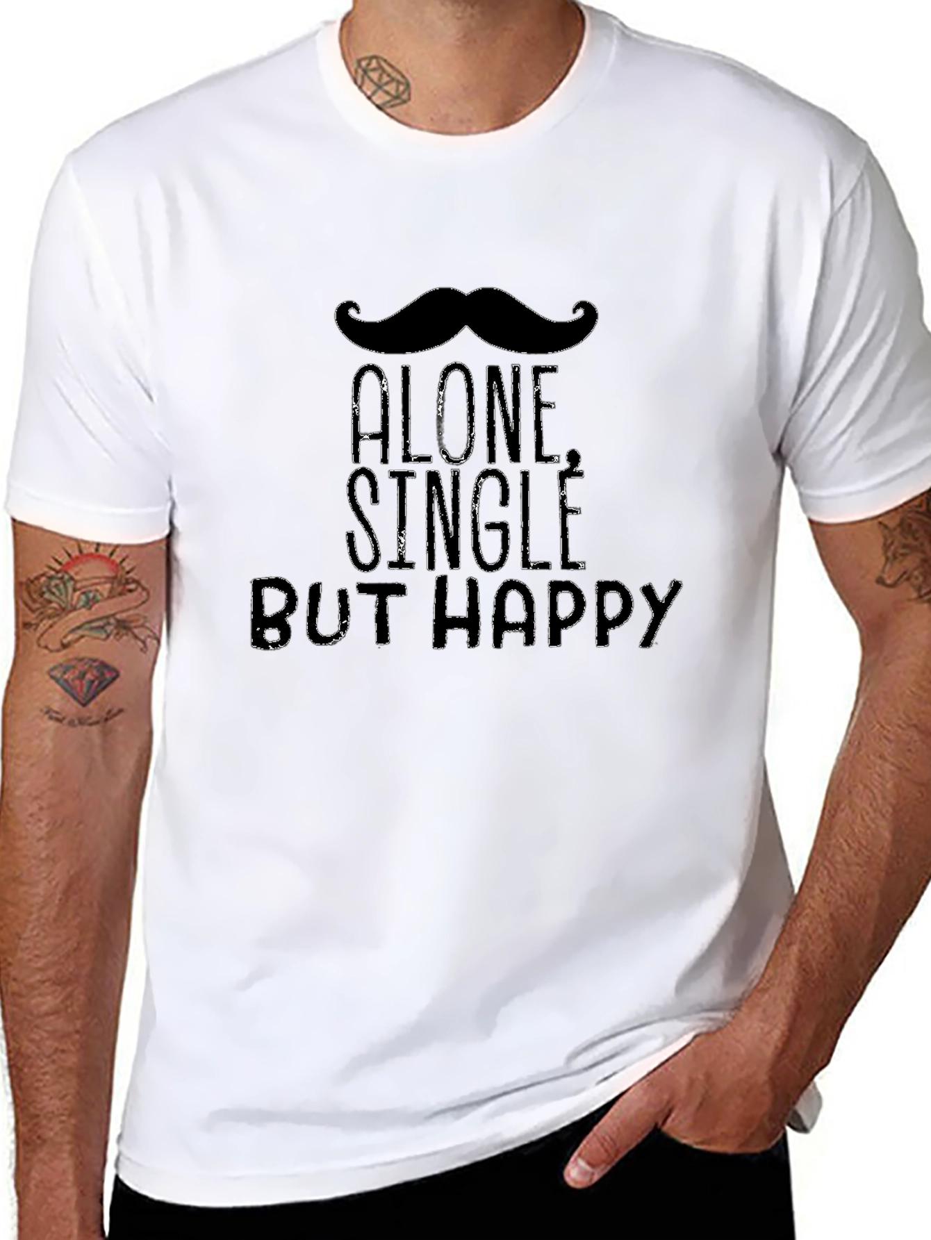 Alone Single But Happy T-Shirt Funny Humor