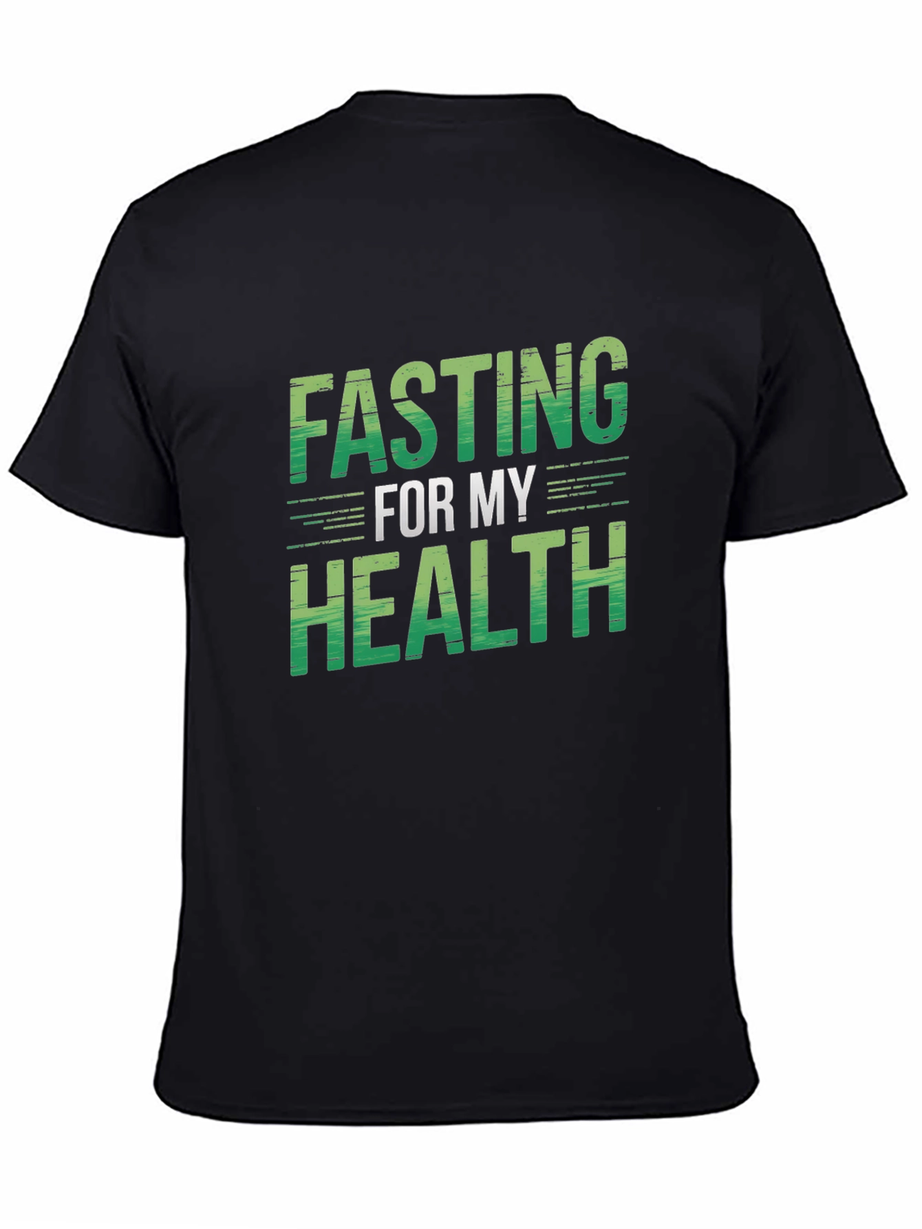 Fasting For My Health Black T-Shirt