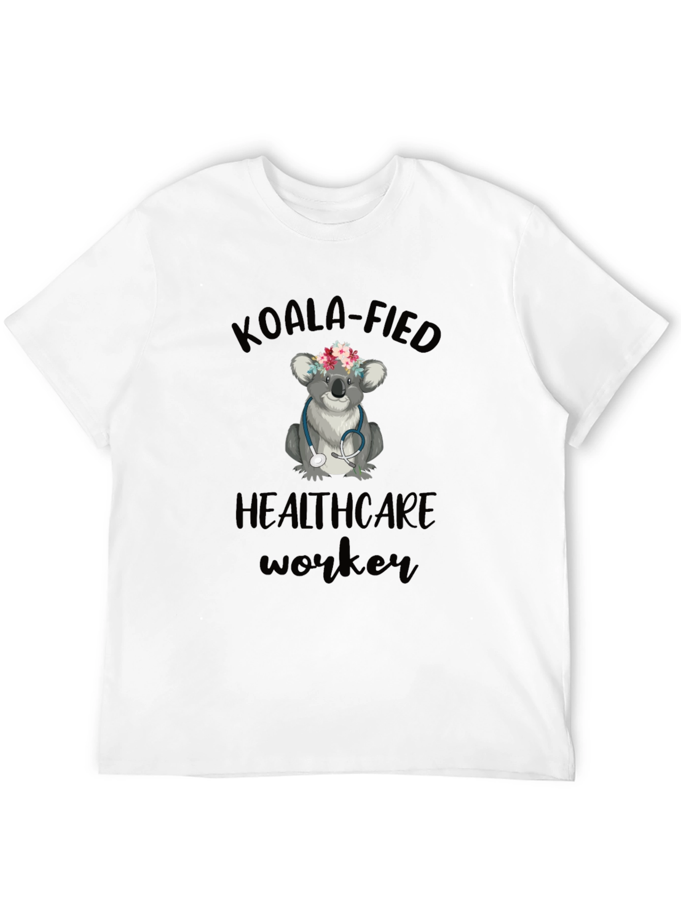 Koala-fied Healthcare Worker Graphic Tee