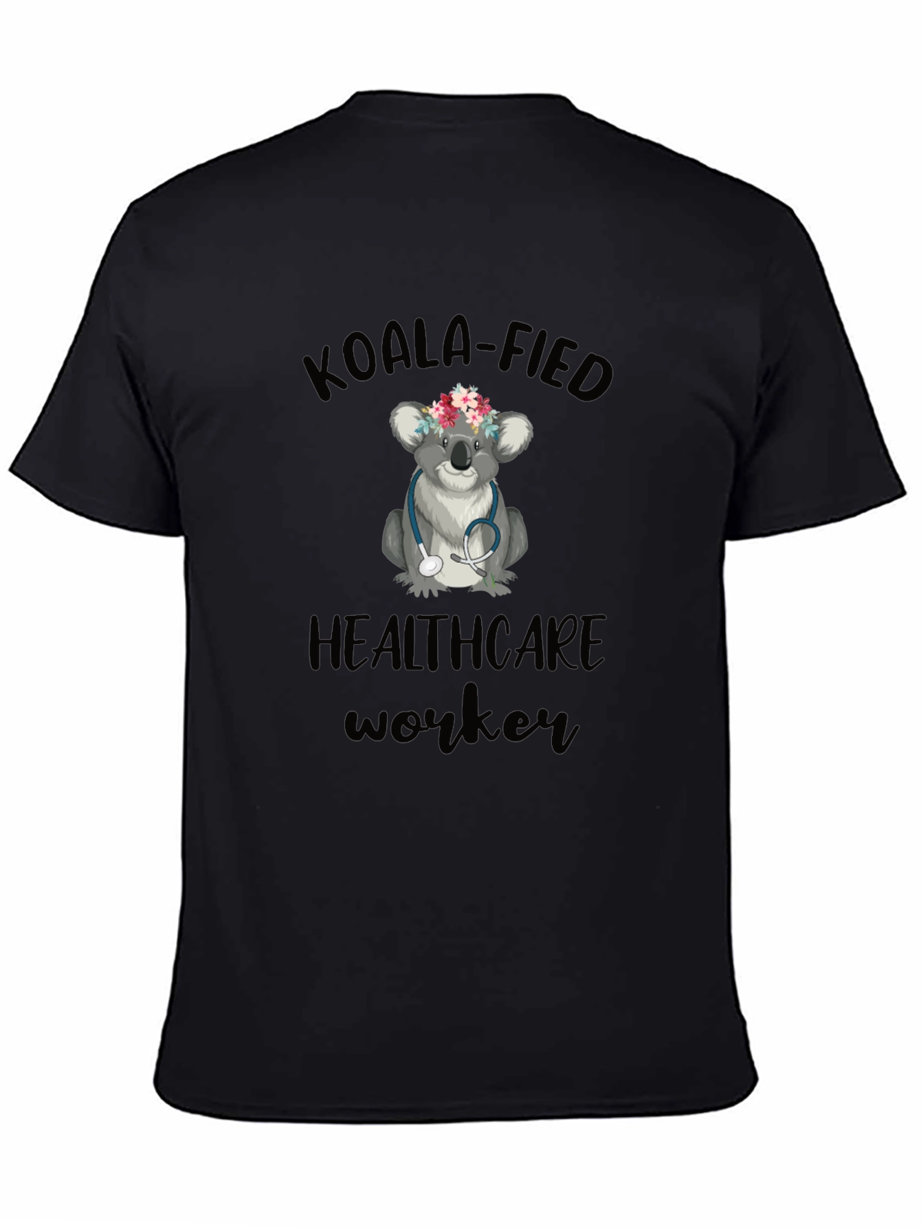 Koala-fied Healthcare Worker Graphic Tee