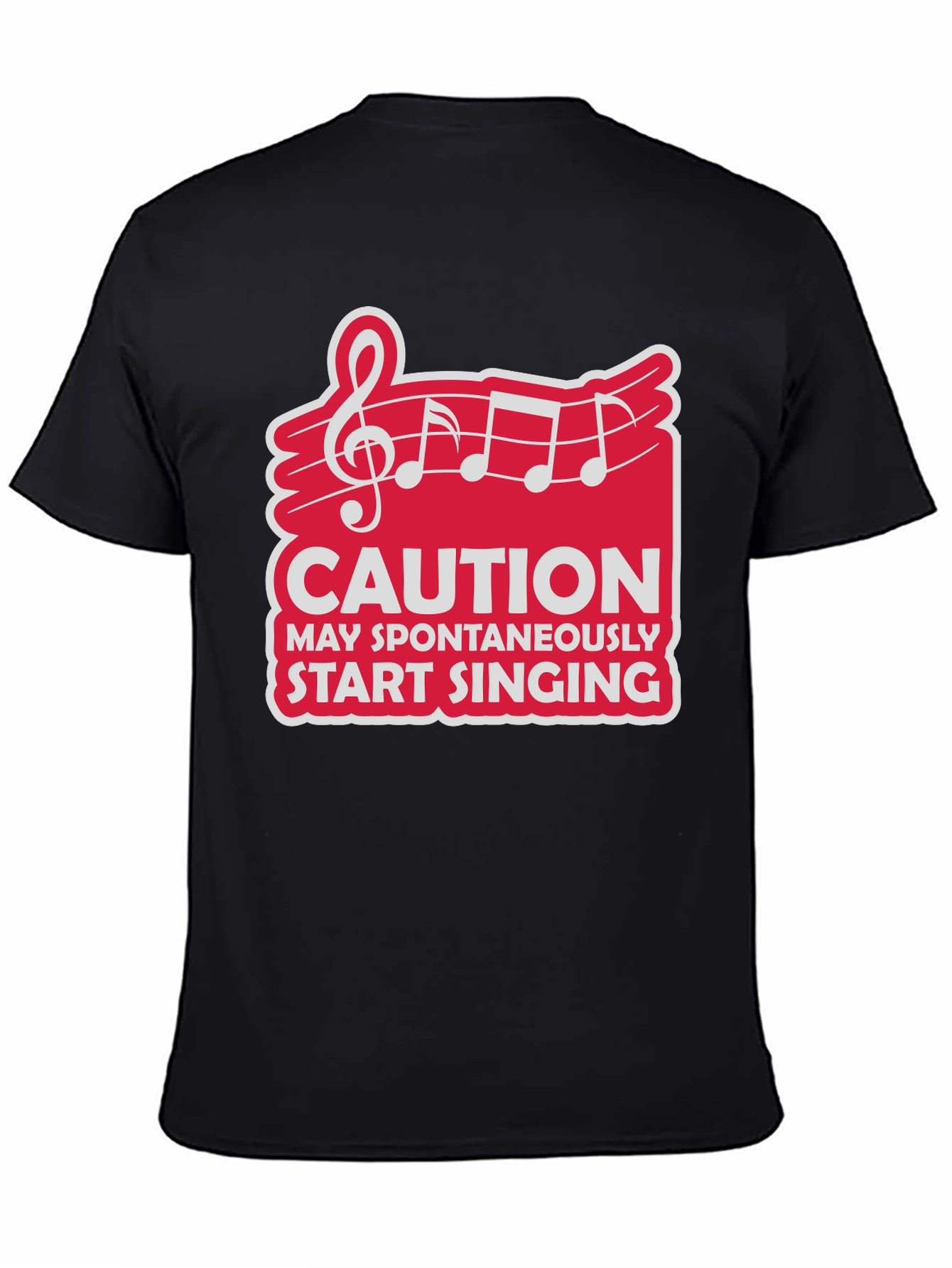 Caution May Spontaneously Start Singing T-Shirt