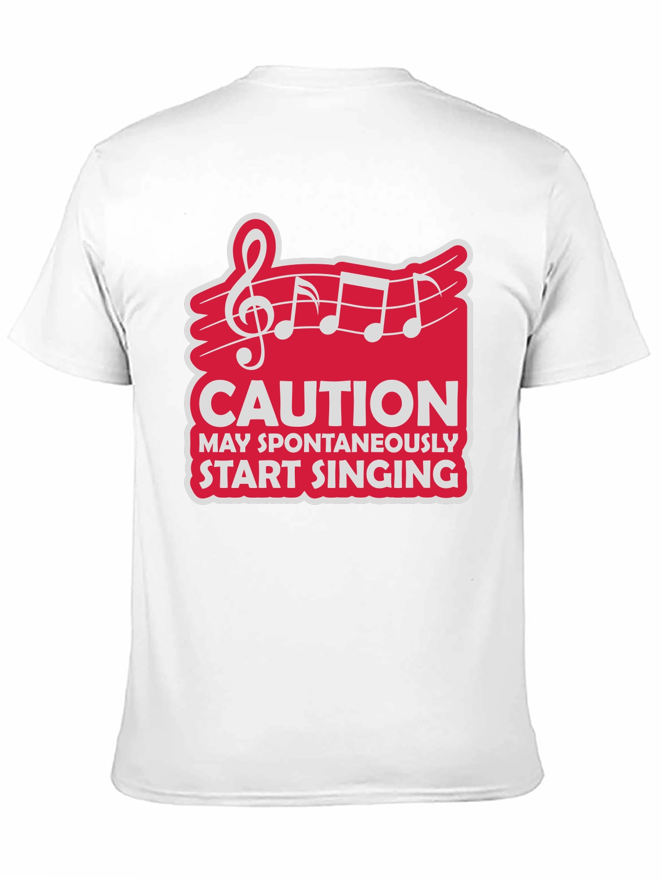 Caution May Spontaneously Start Singing T-Shirt